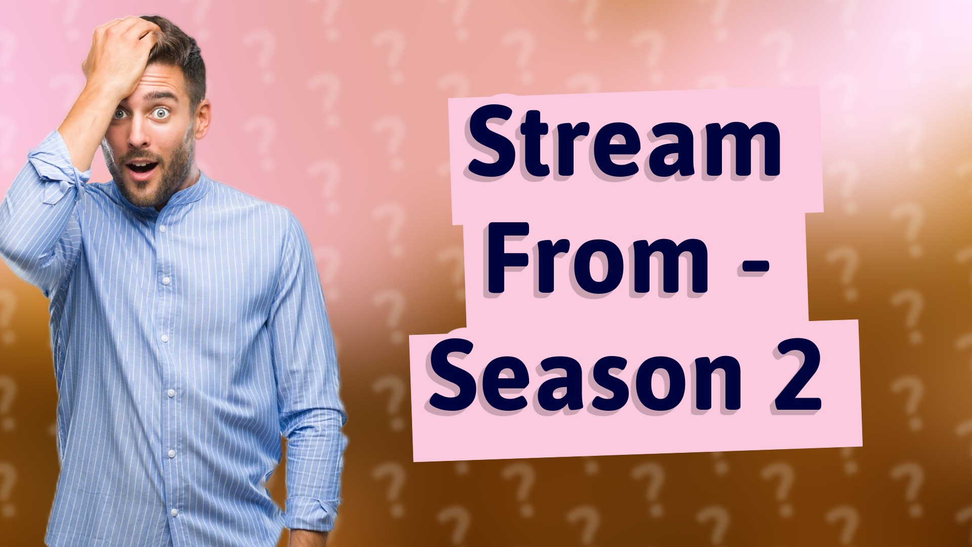 Stream From - Season 2