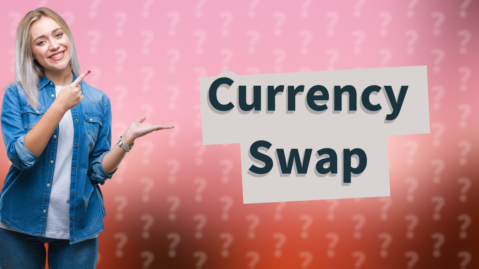 Currency Swap