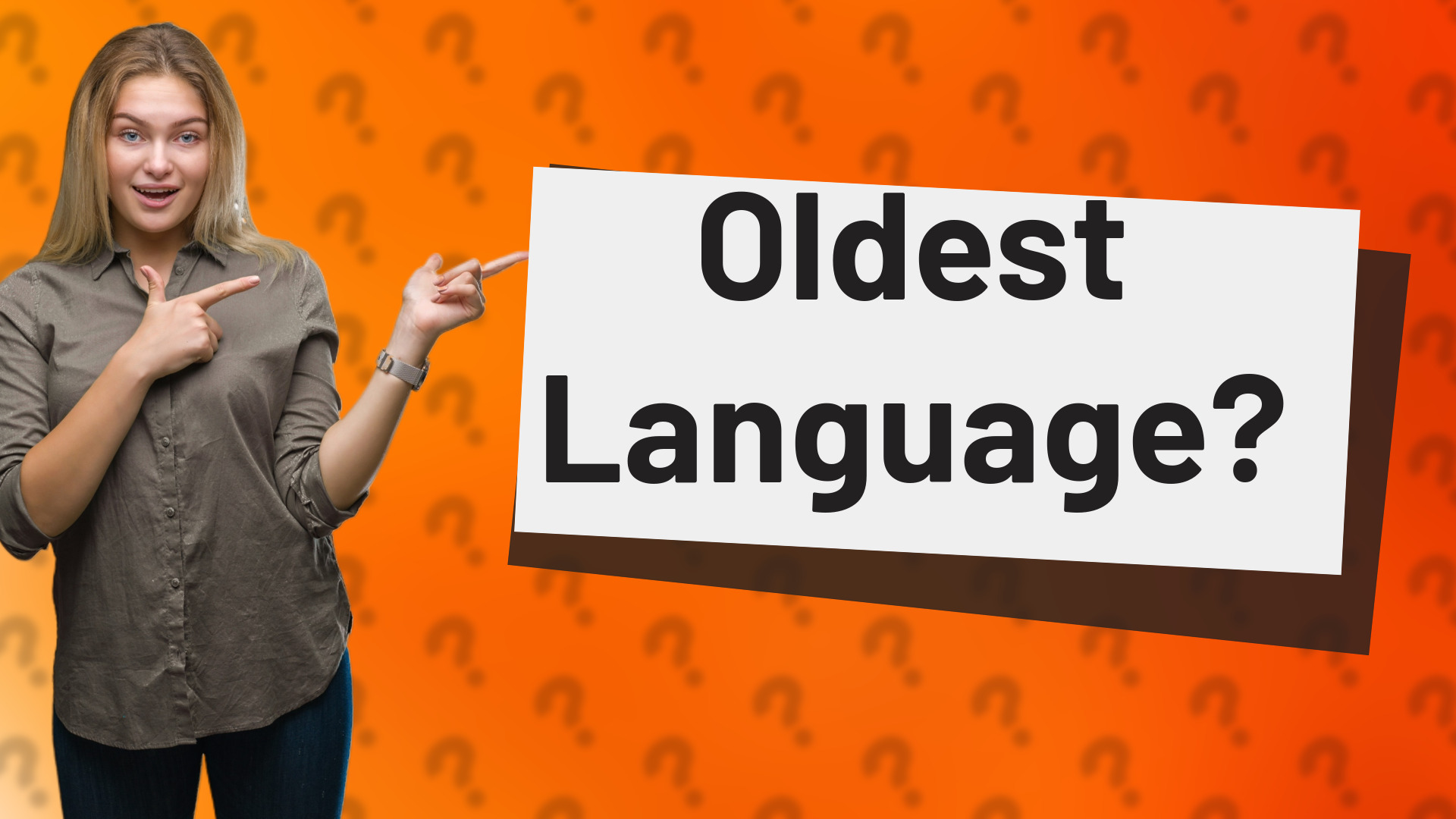 Oldest Language?