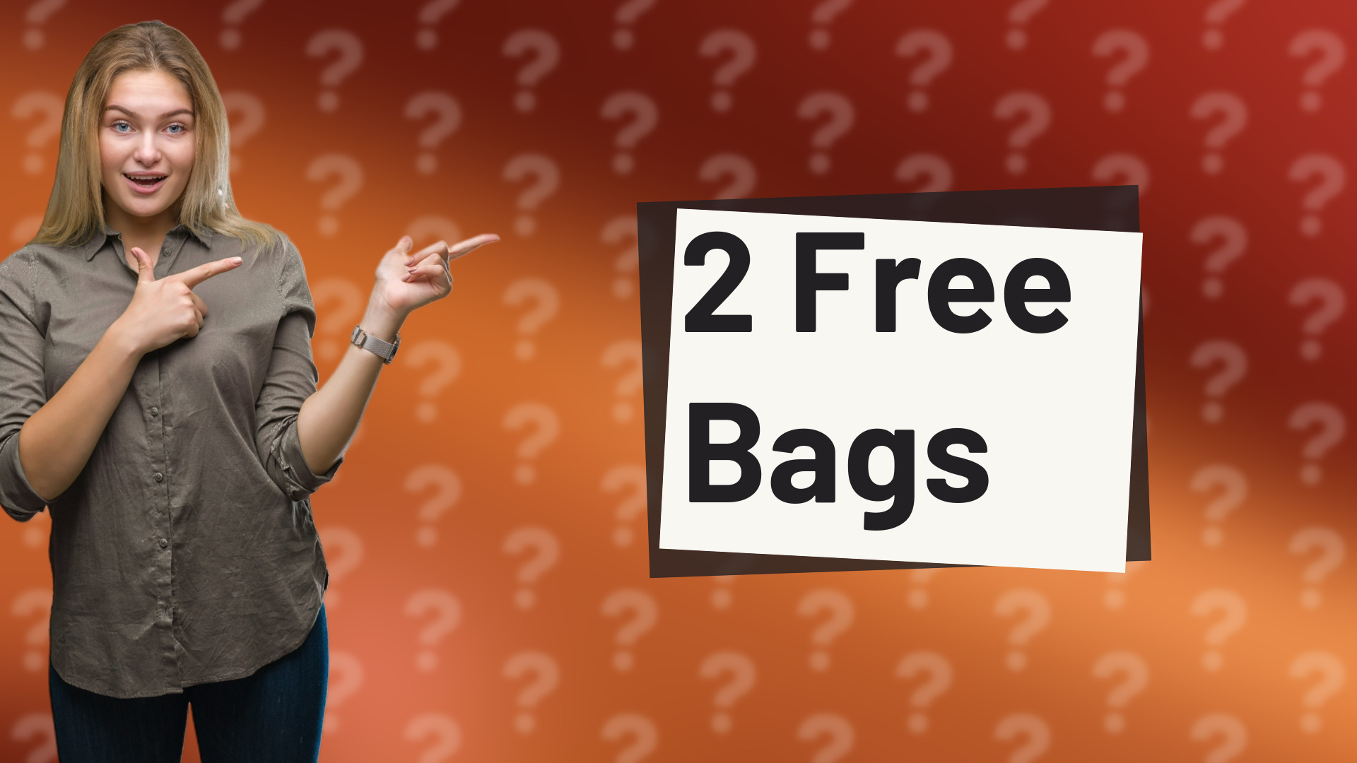 2 Free Bags