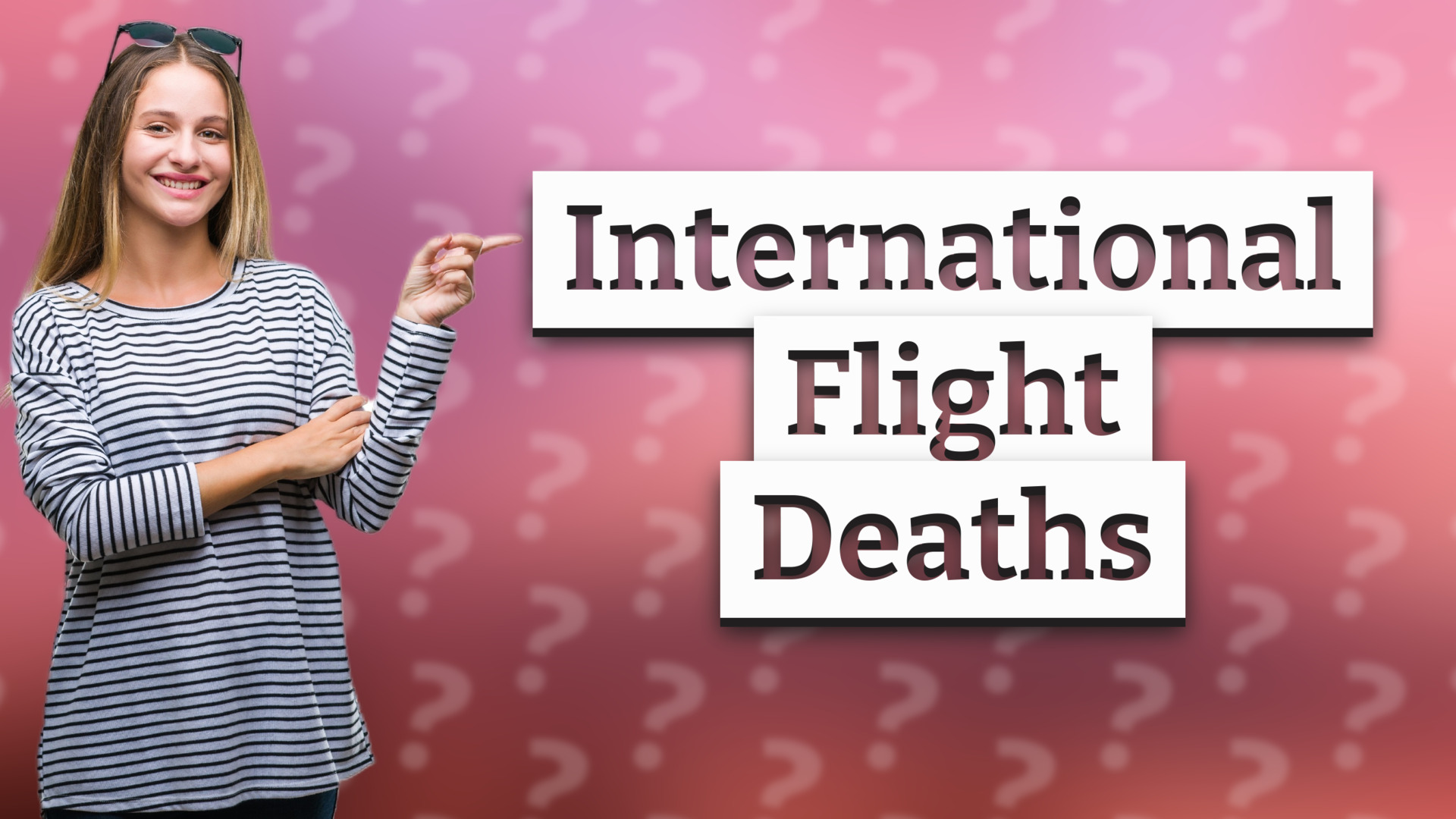 International Flight Deaths