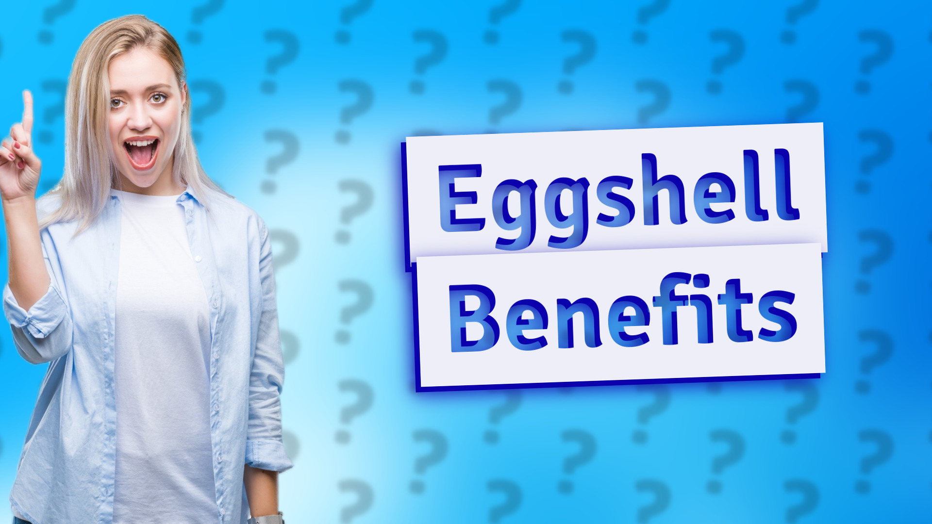Eggshell Benefits