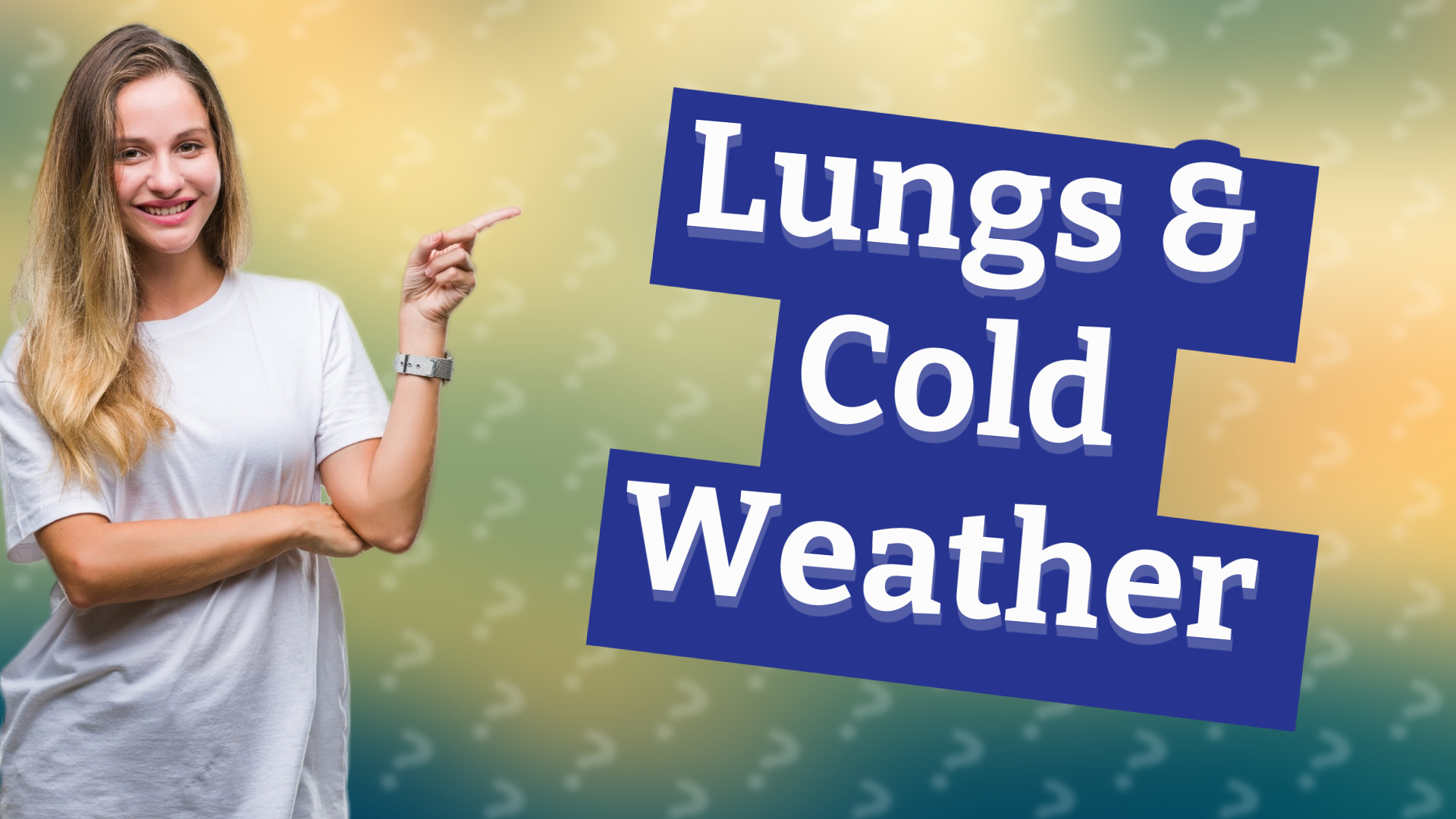 Lungs & Cold Weather