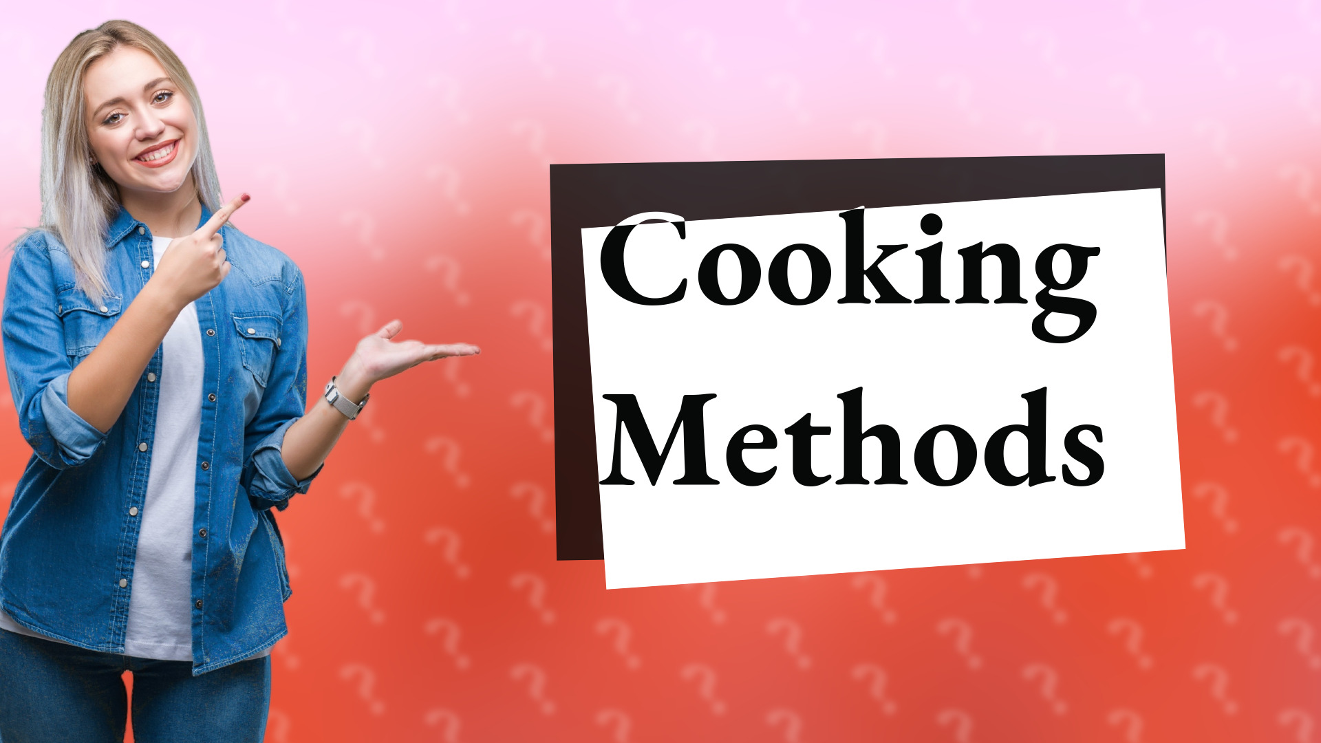 Cooking Methods