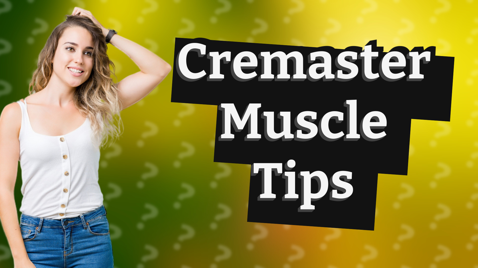 Cremaster Muscle Tips