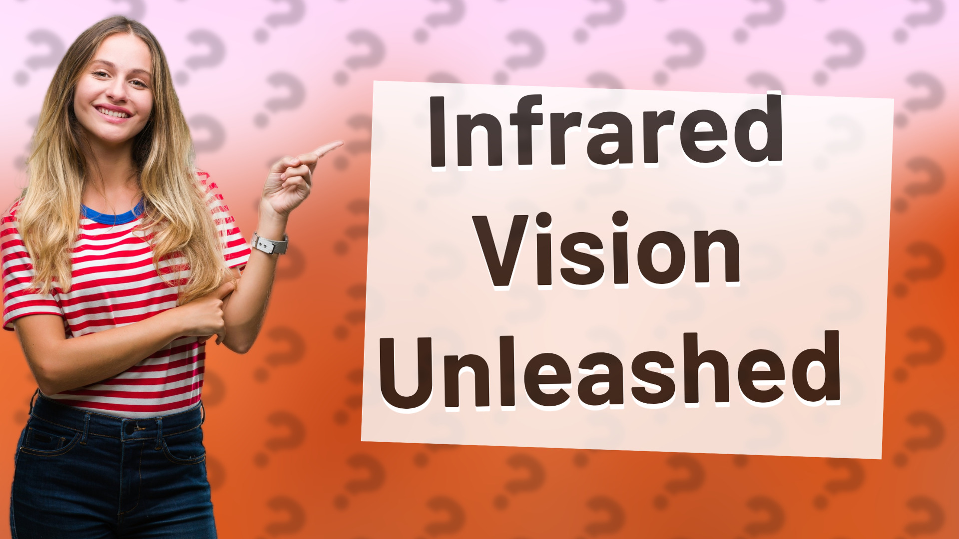 Infrared Vision Unleashed