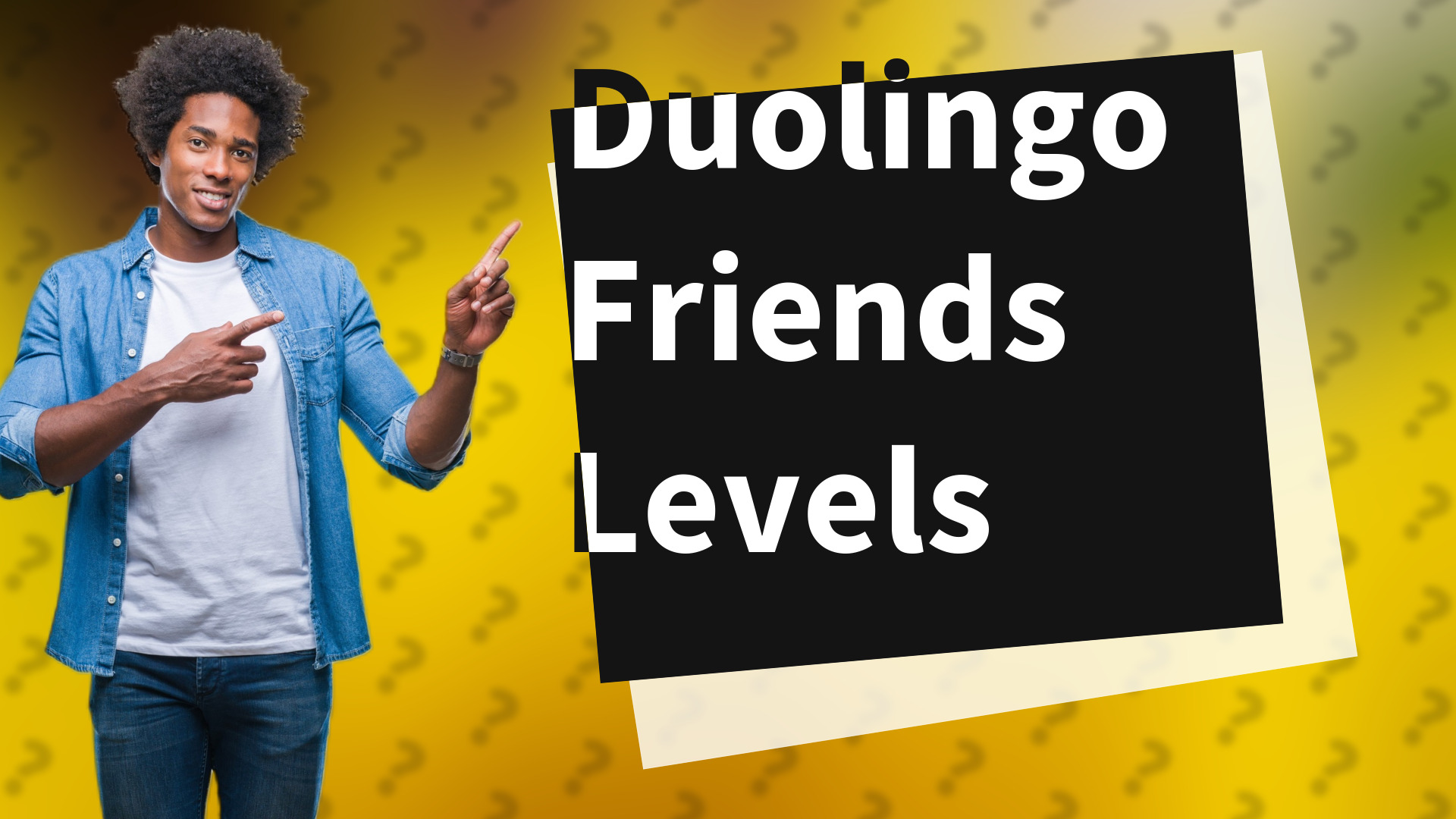 Duolingo Friends Levels