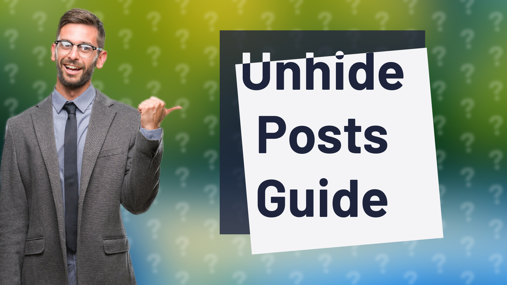 Unhide Posts Guide