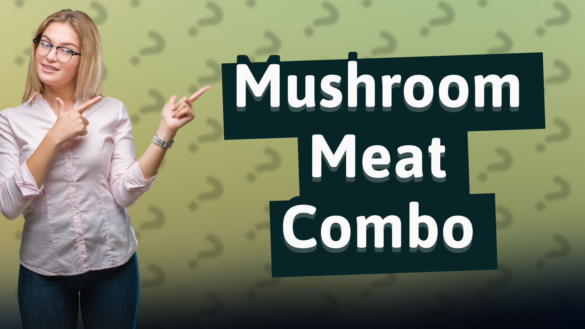 Mushroom Meat Combo