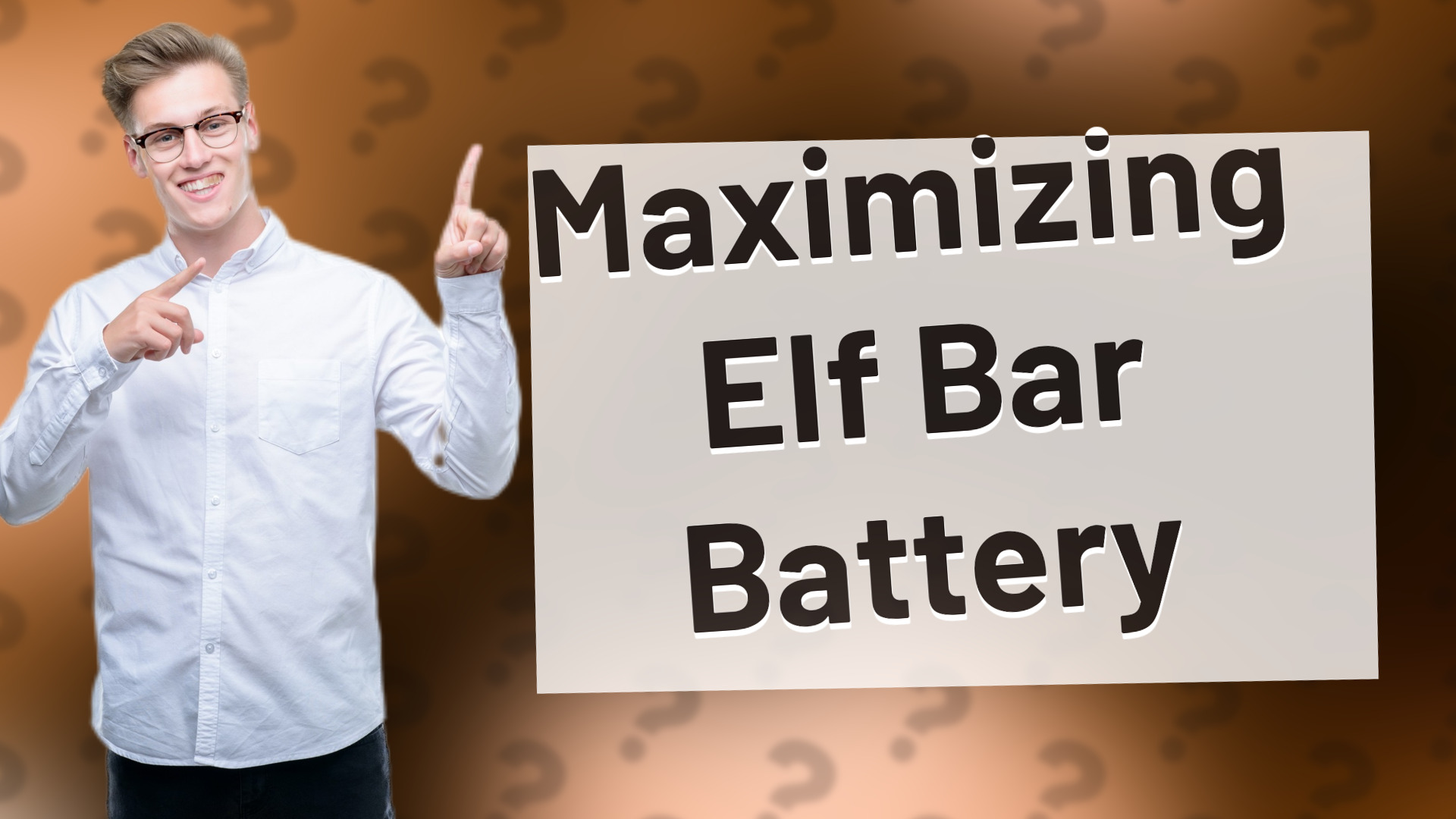 Maximizing Elf Bar Battery