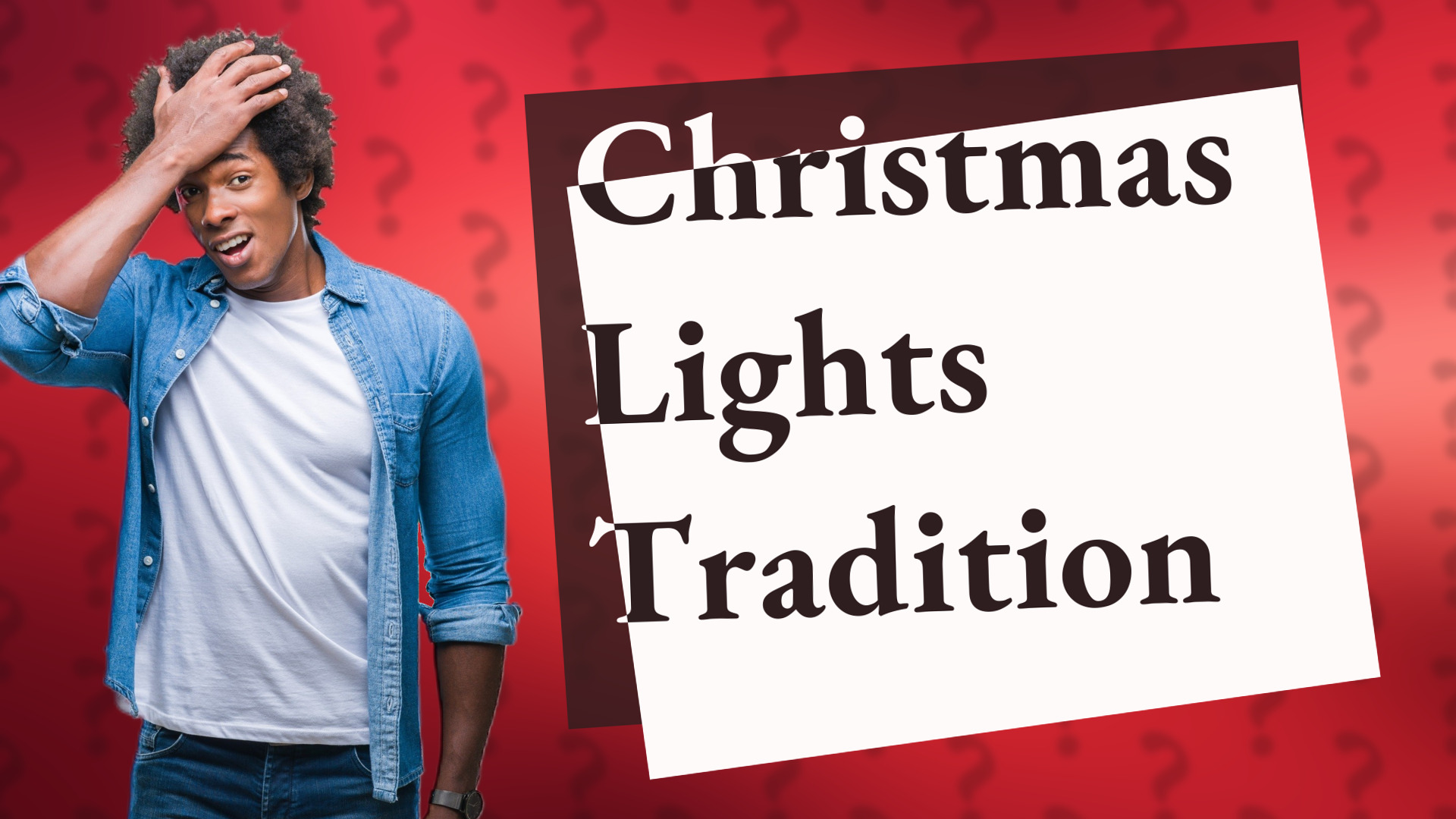 Christmas Lights Tradition