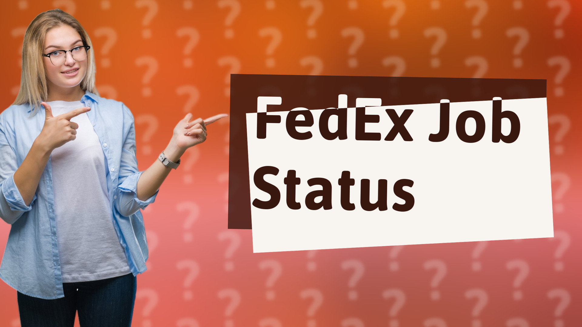 FedEx Job Status