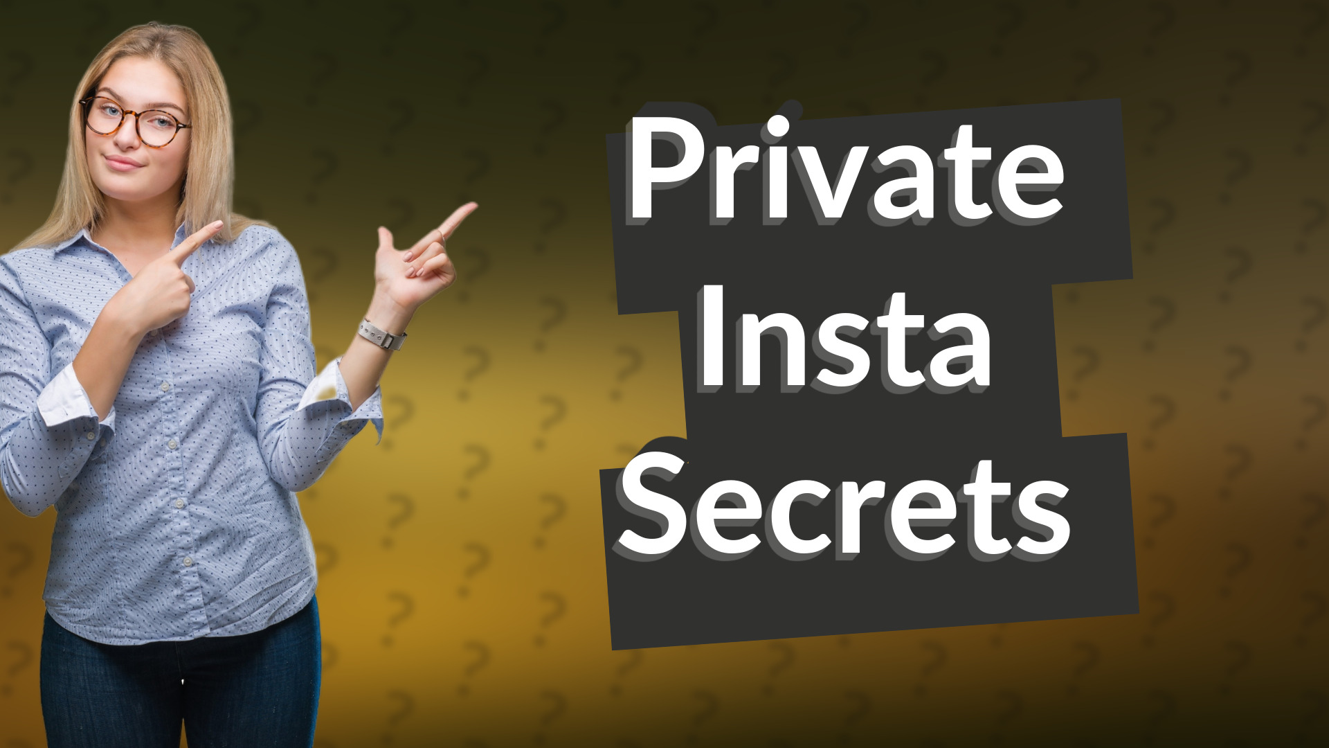 Private Insta Secrets