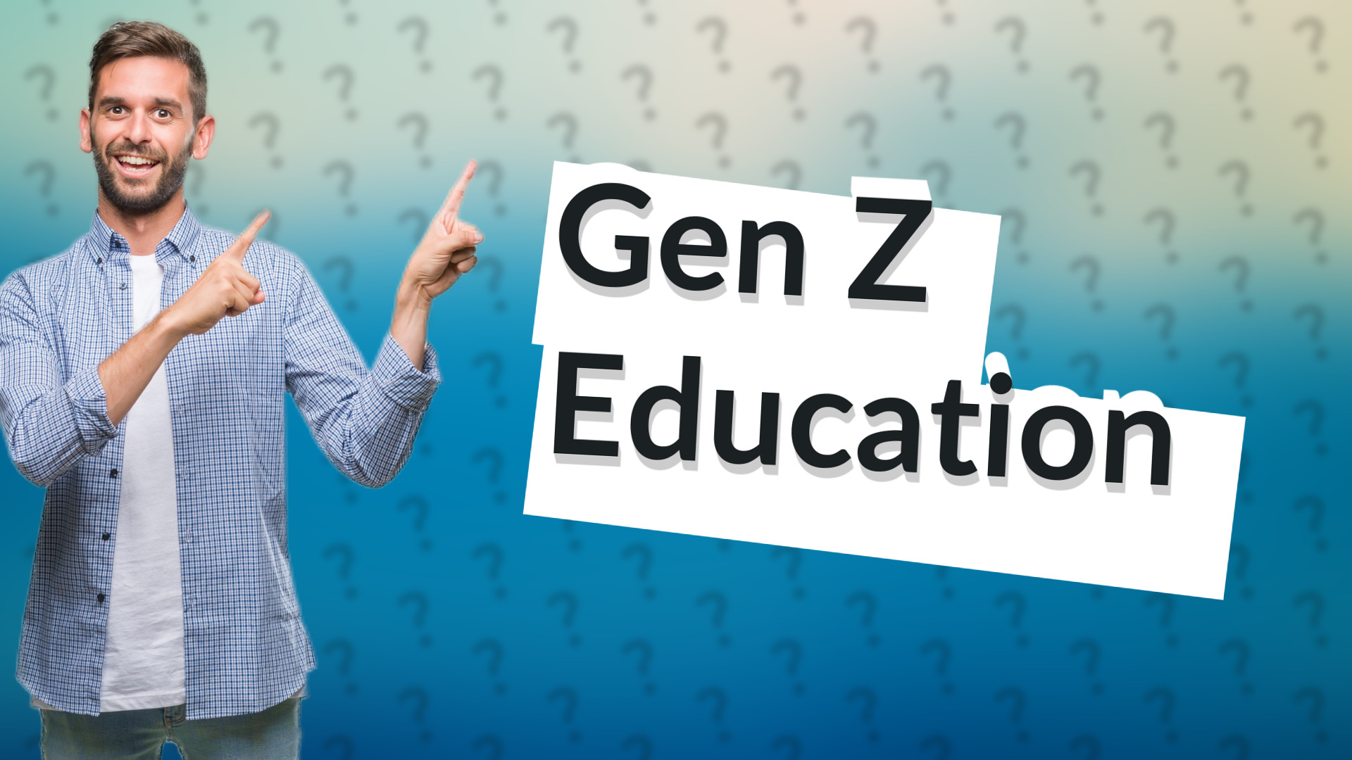 Gen Z Education