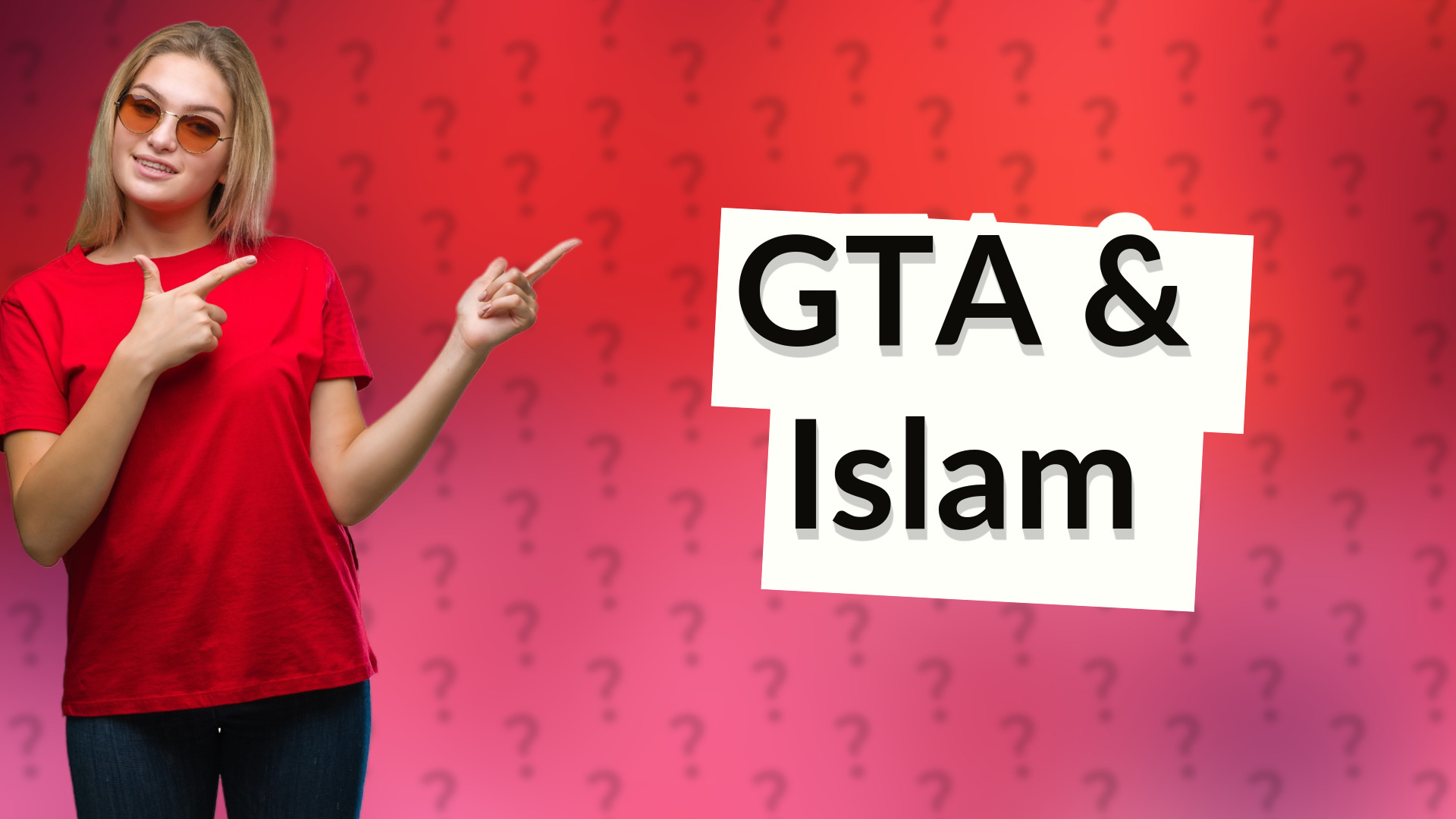 GTA & Islam