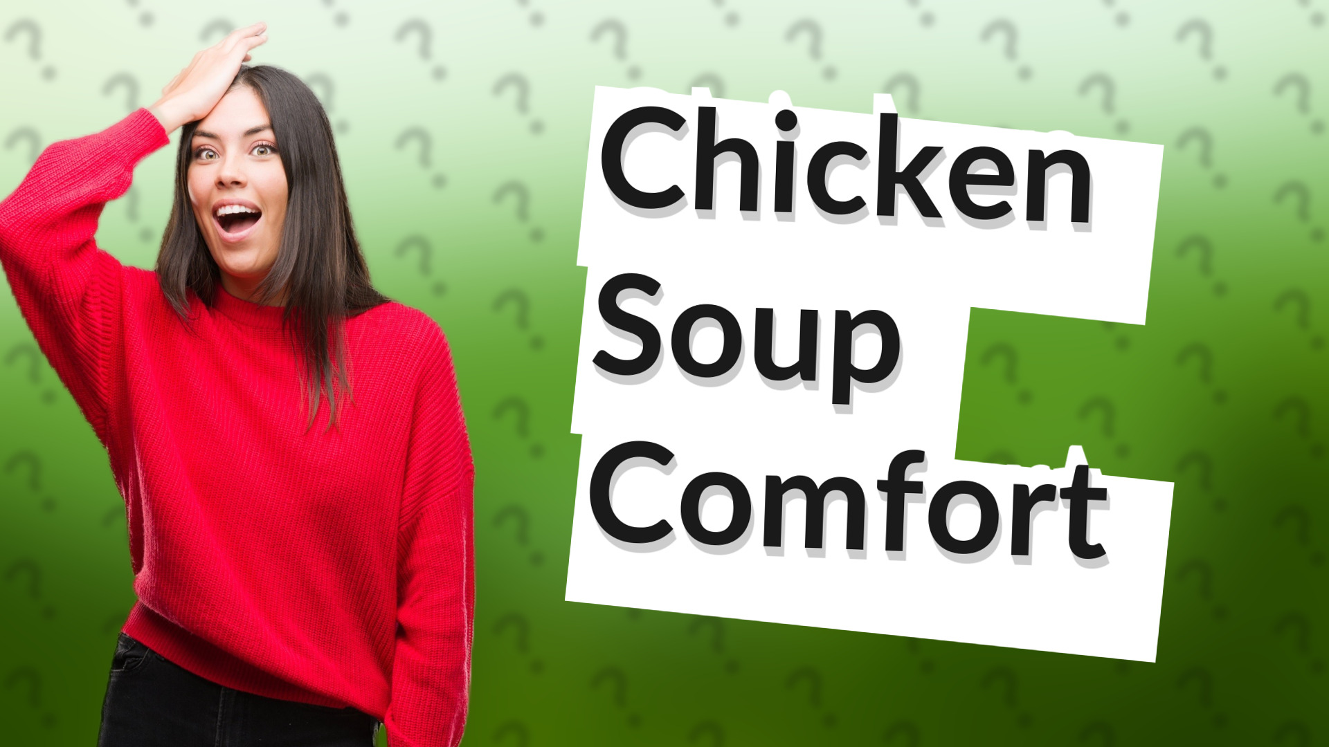 Chicken Soup Comfort