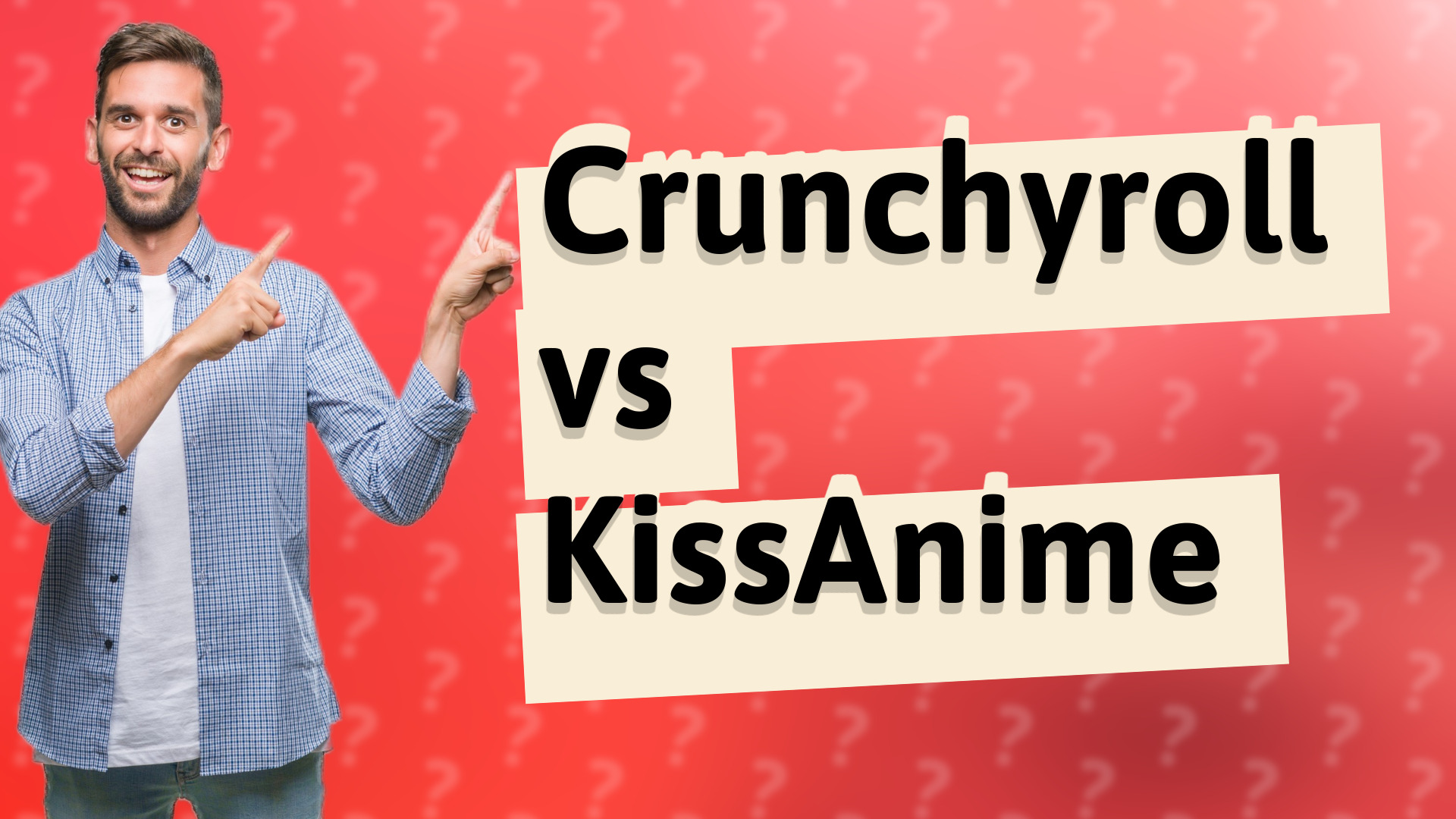 Crunchyroll vs KissAnime