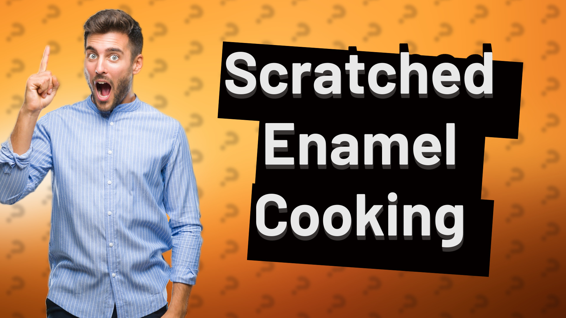 Scratched Enamel Cooking