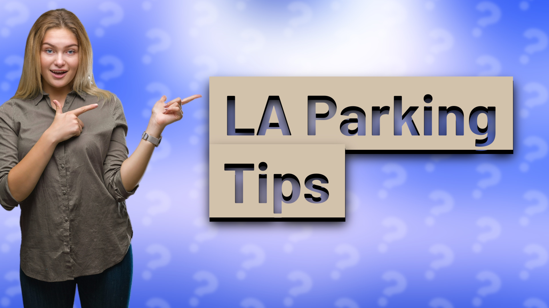 LA Parking Tips