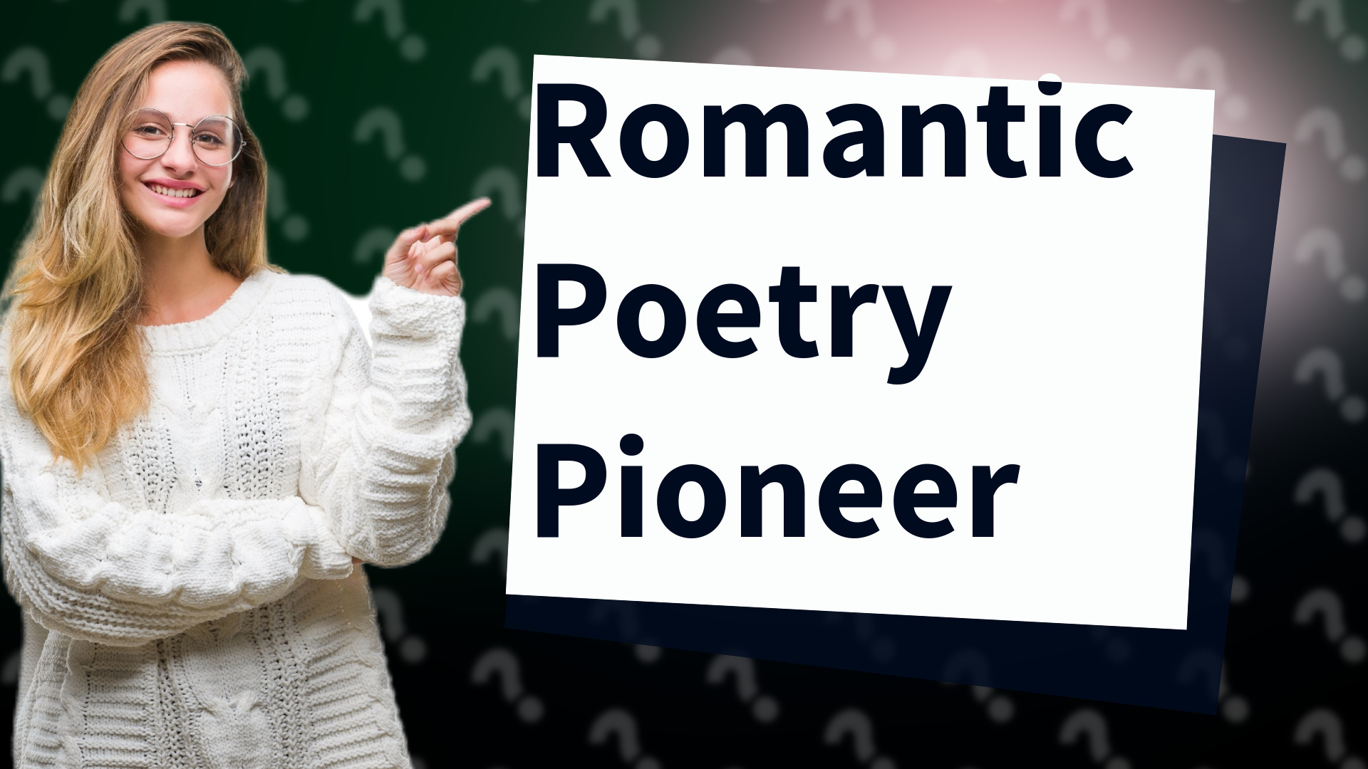 Romantic Poetry Pioneer
