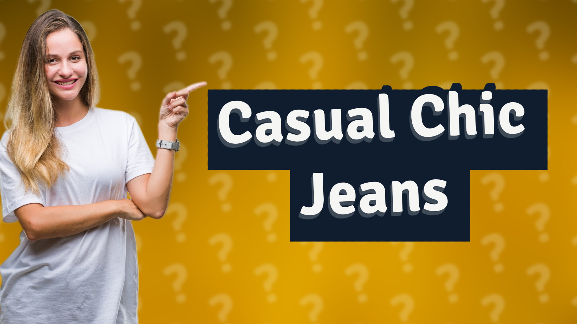 Casual Chic Jeans