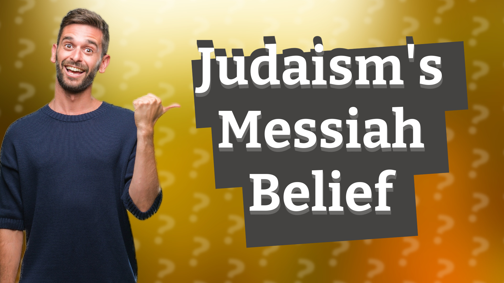 Judaism's Messiah Belief
