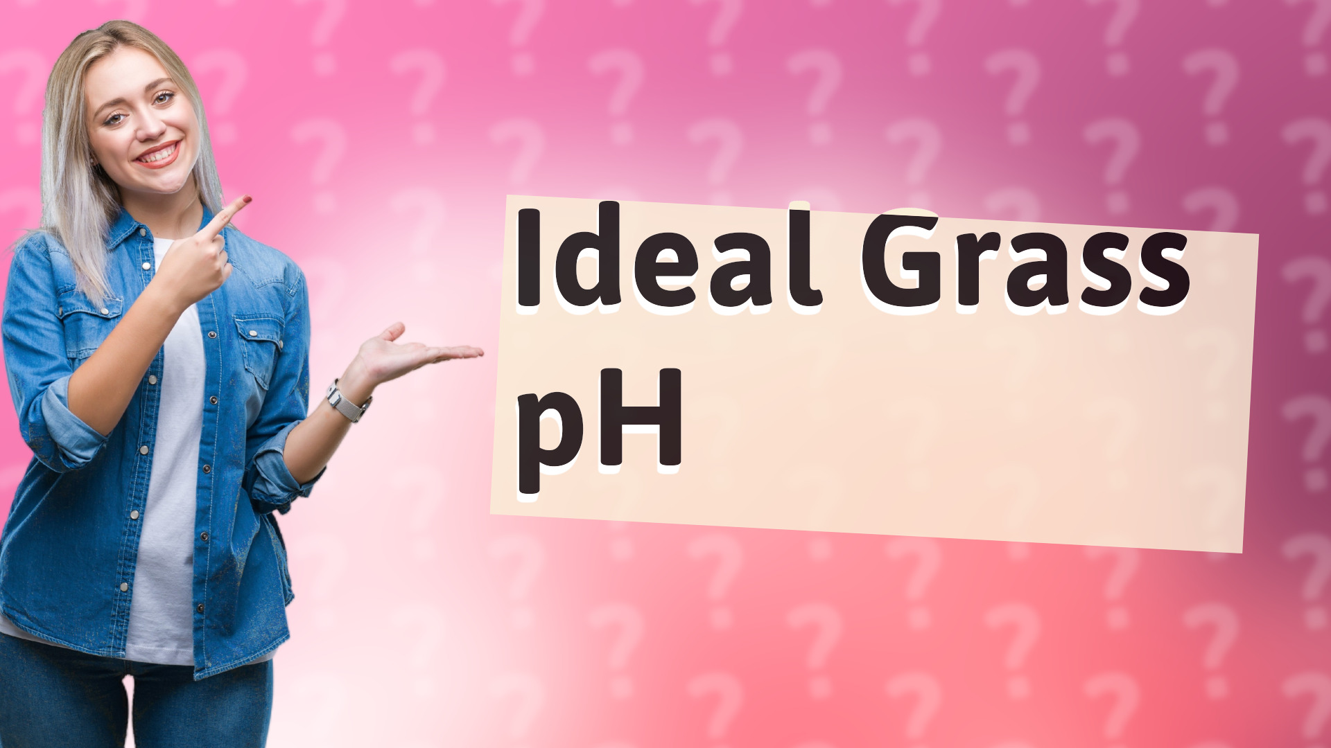 Ideal Grass pH