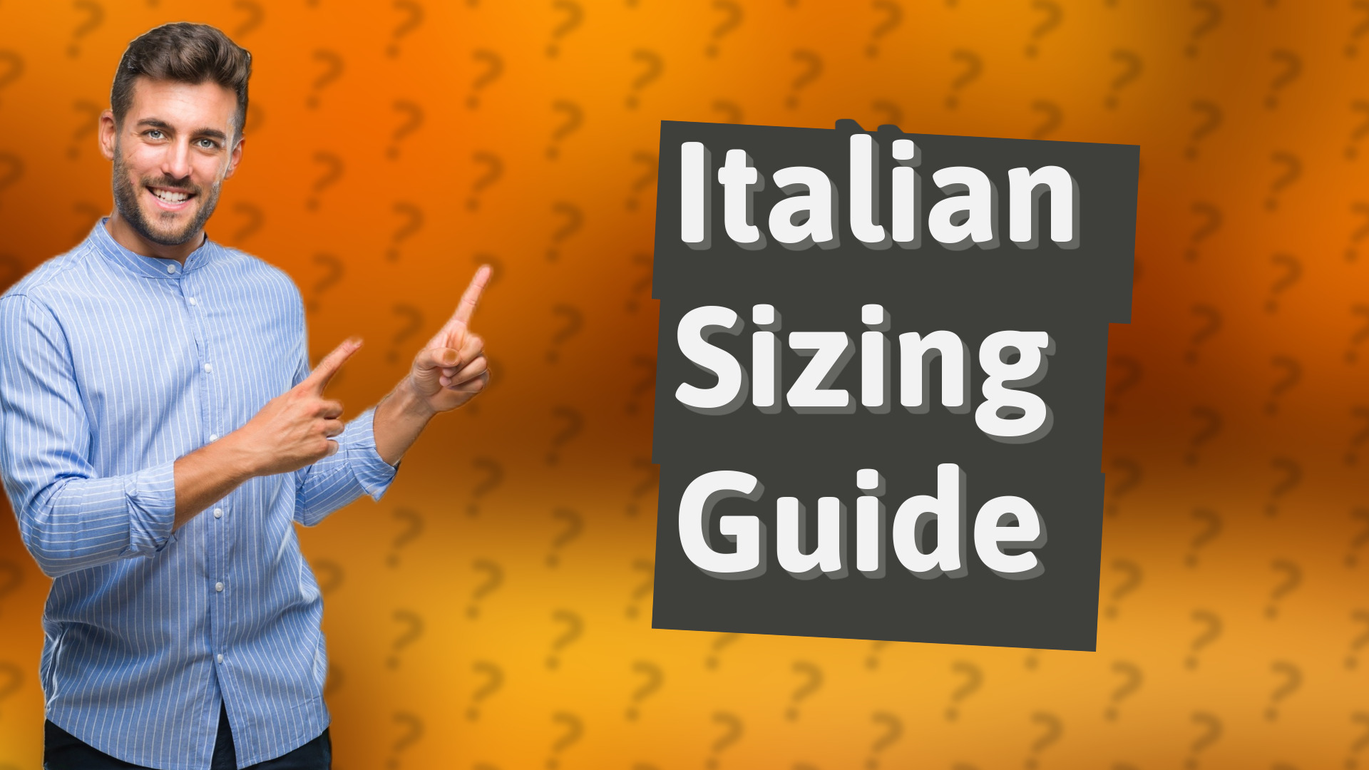 Italian Sizing Guide