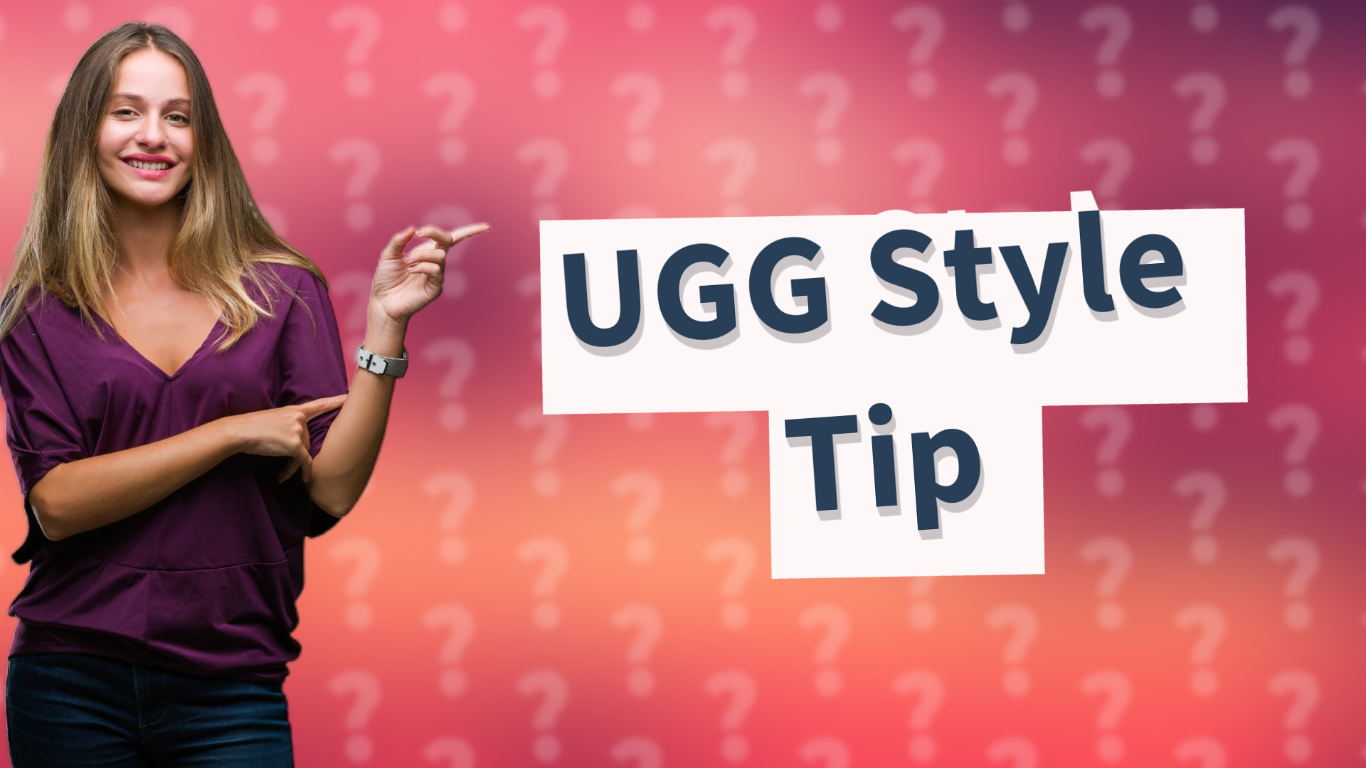 UGG Style Tip