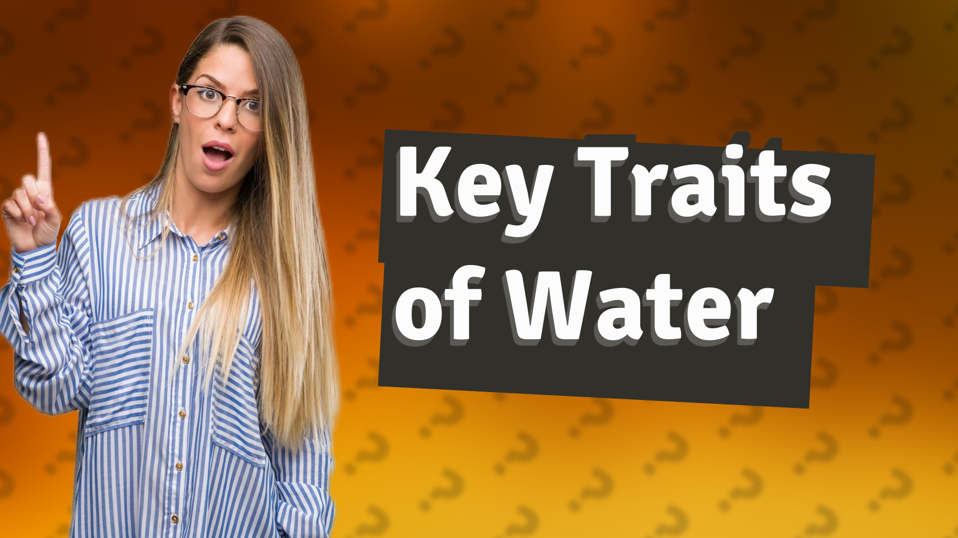 Key Traits of Water