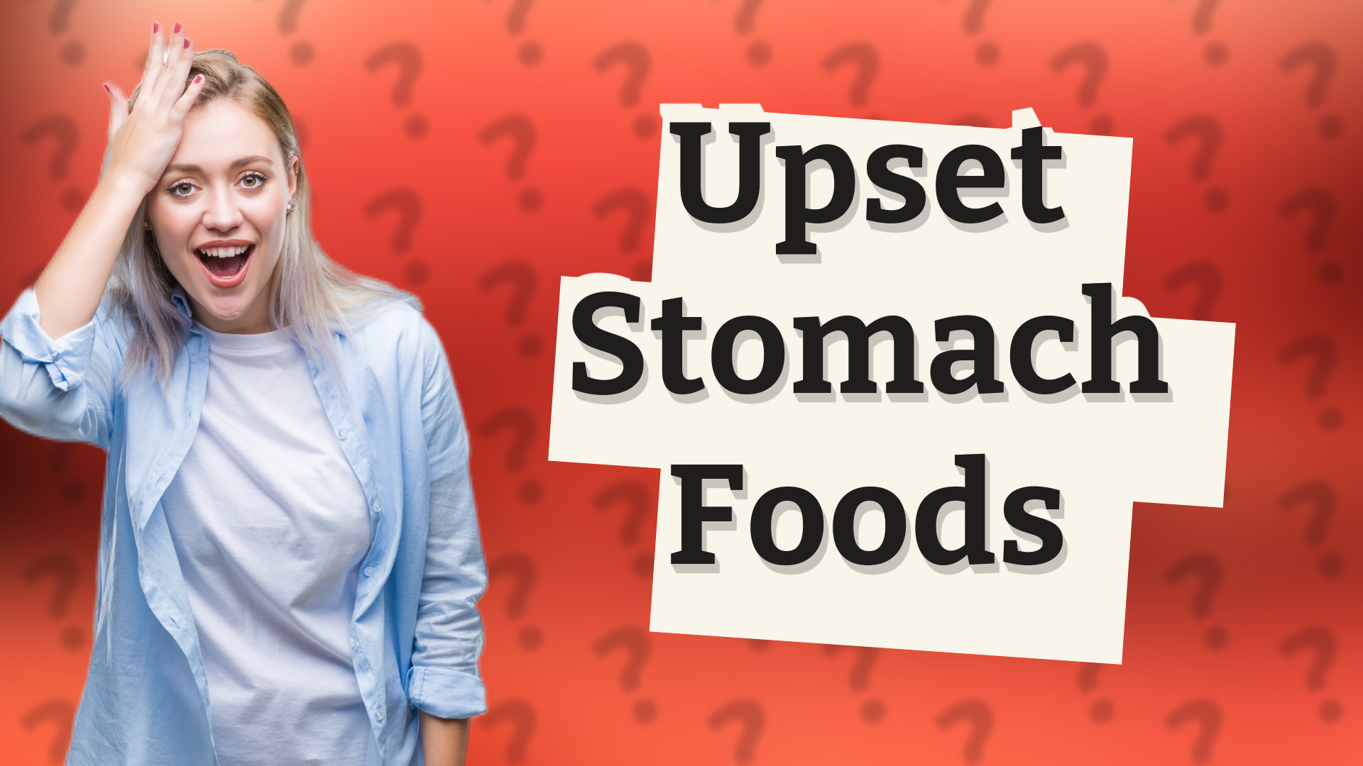 Upset Stomach Foods