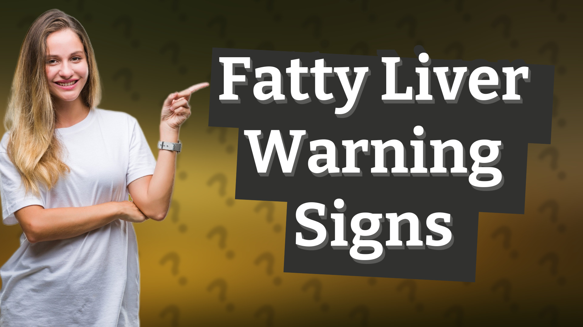 Fatty Liver Warning Signs