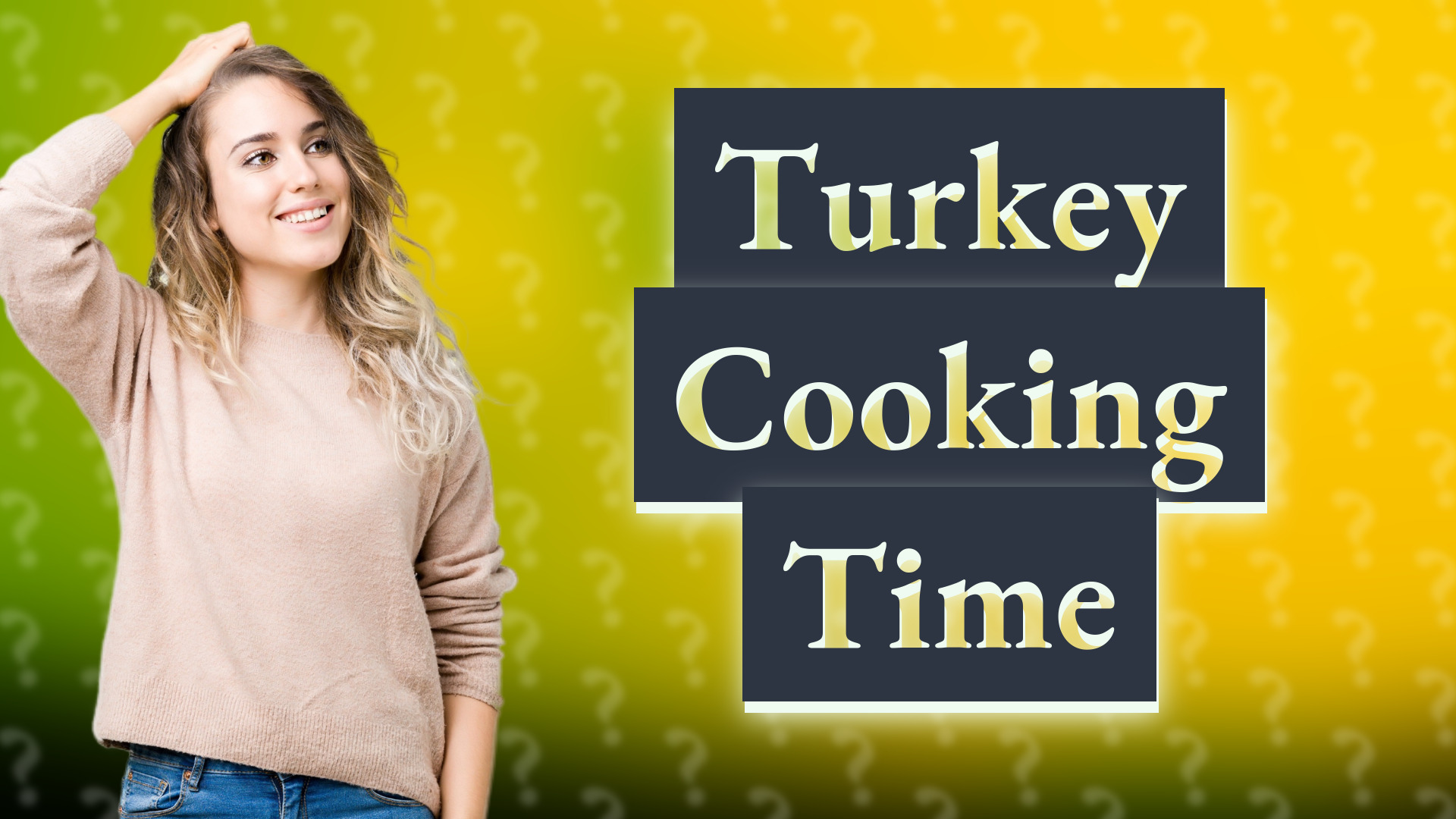 Turkey Cooking Time