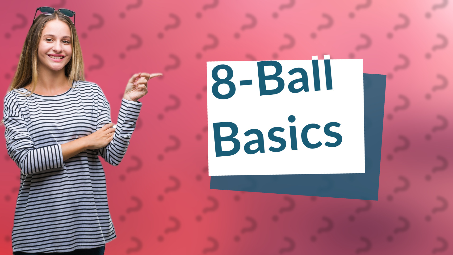 8-Ball Basics