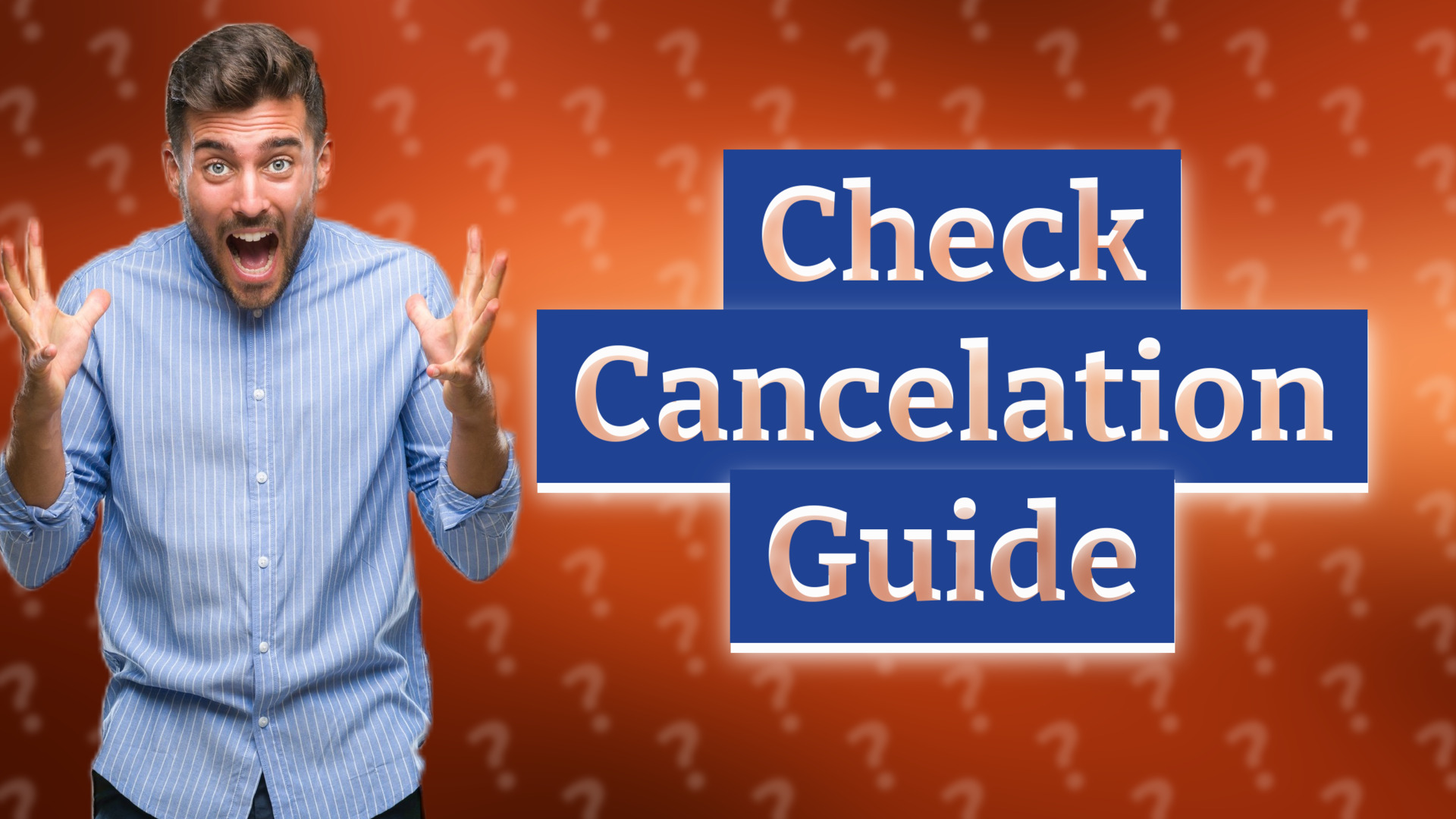 Check Cancelation Guide