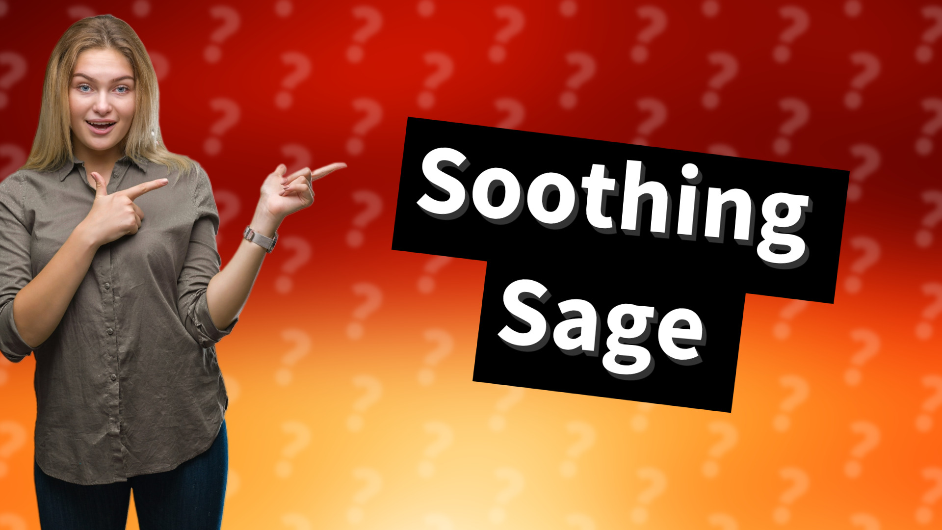 Soothing Sage