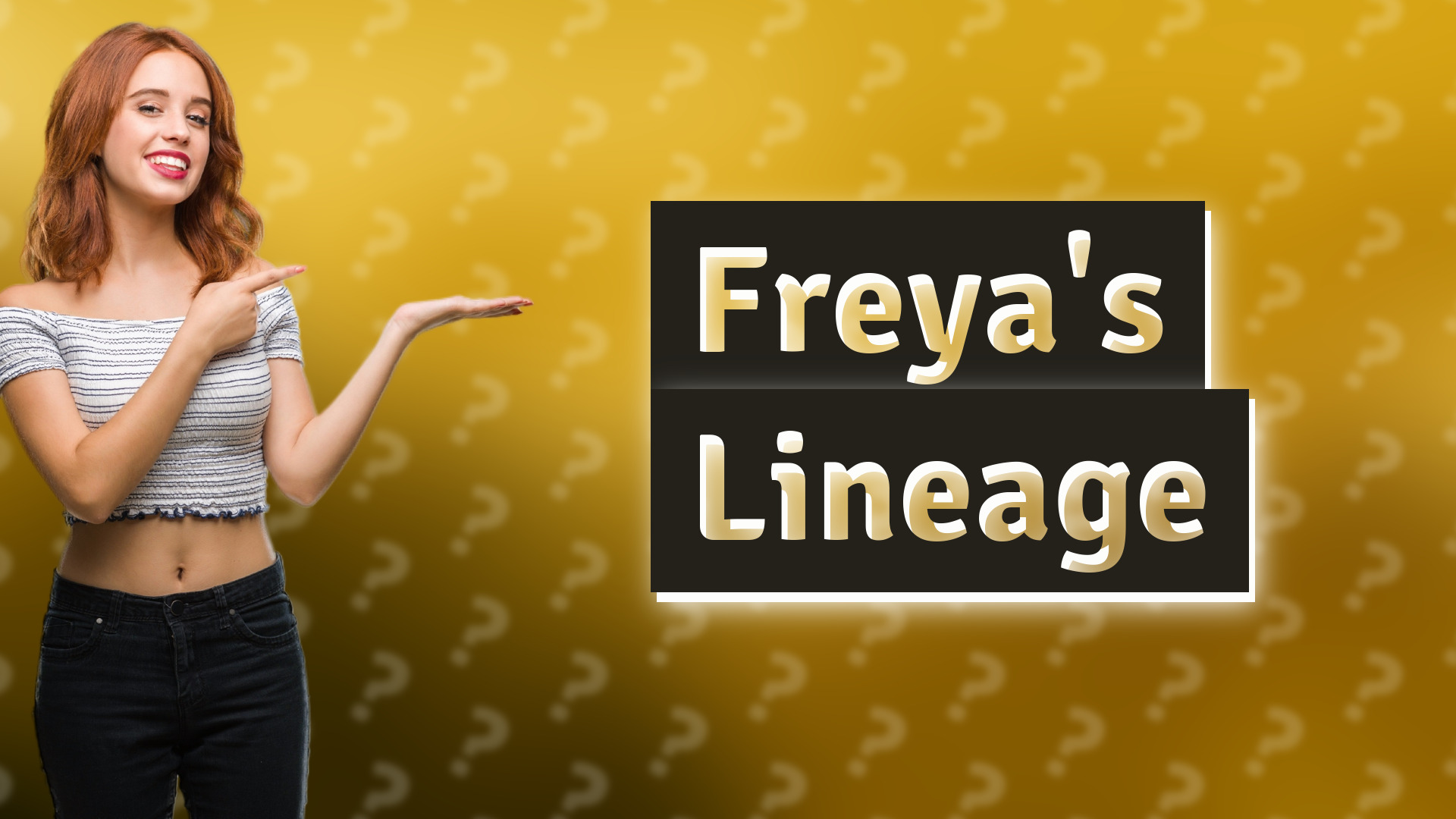 Freya's Lineage