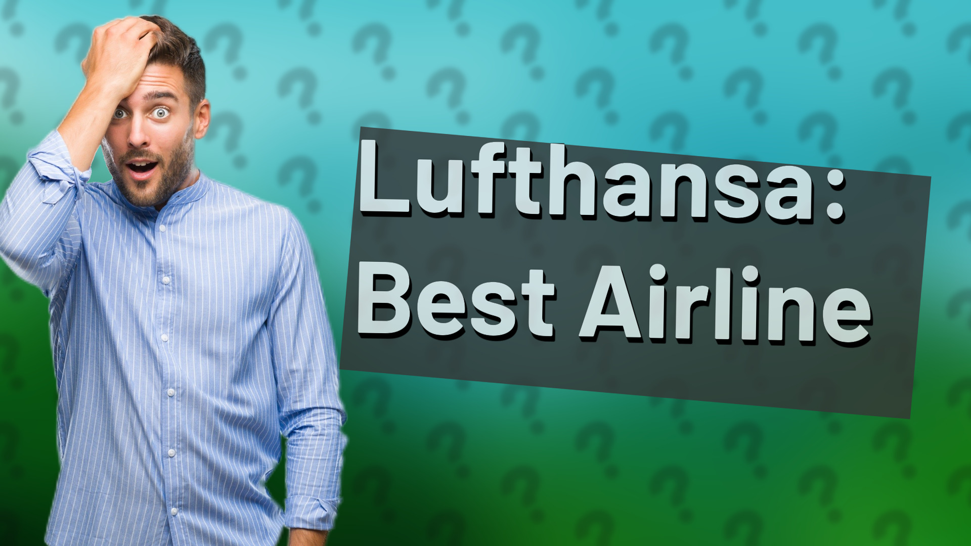Lufthansa: Best Airline