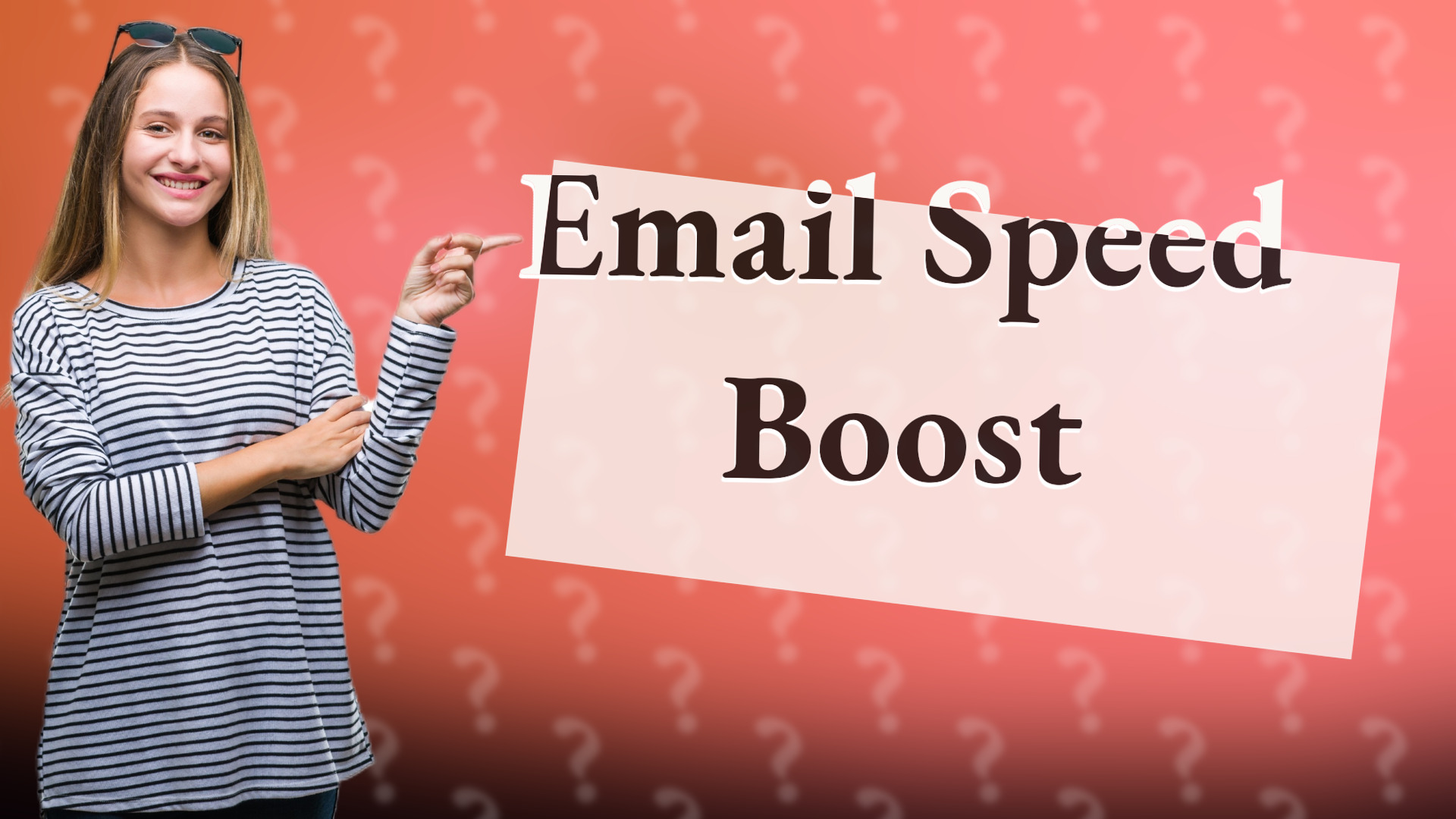 Email Speed Boost