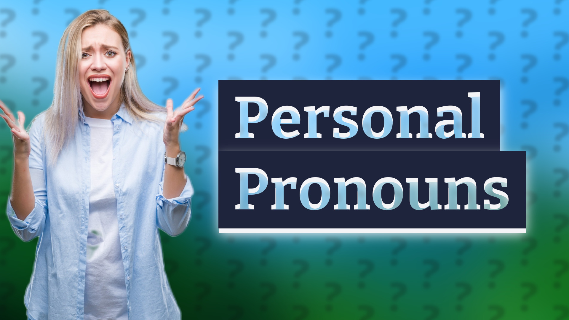Personal Pronouns