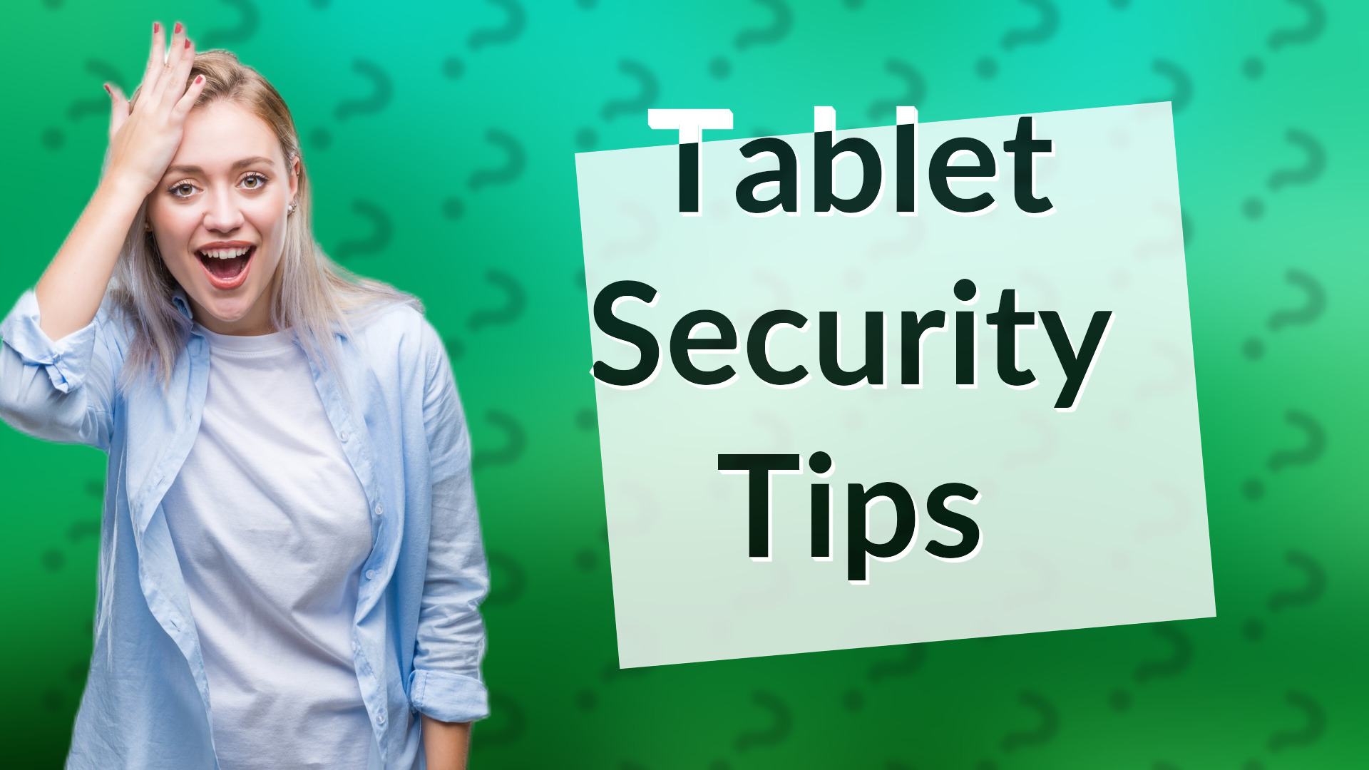 Tablet Security Tips