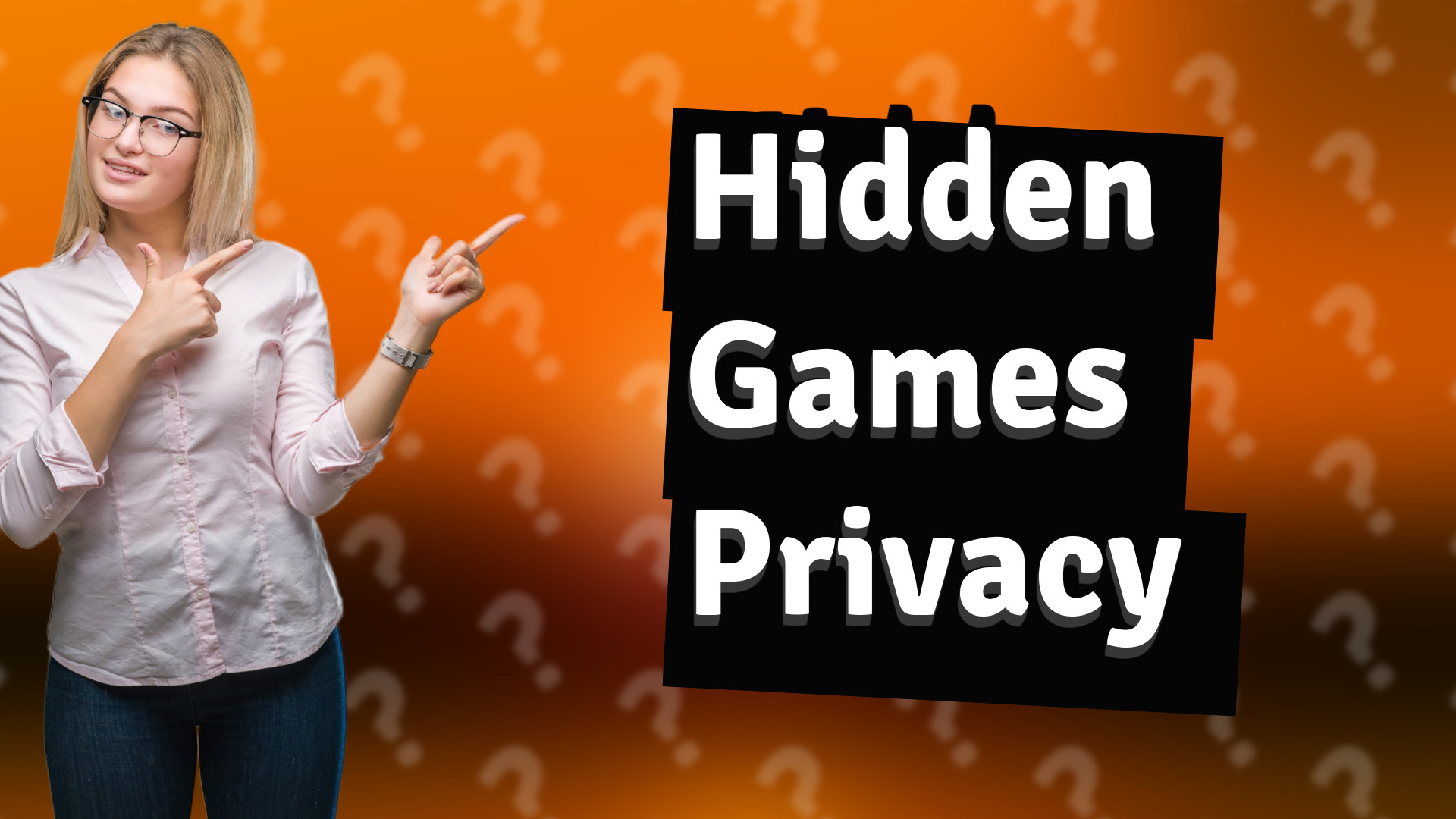 Hidden Games Privacy