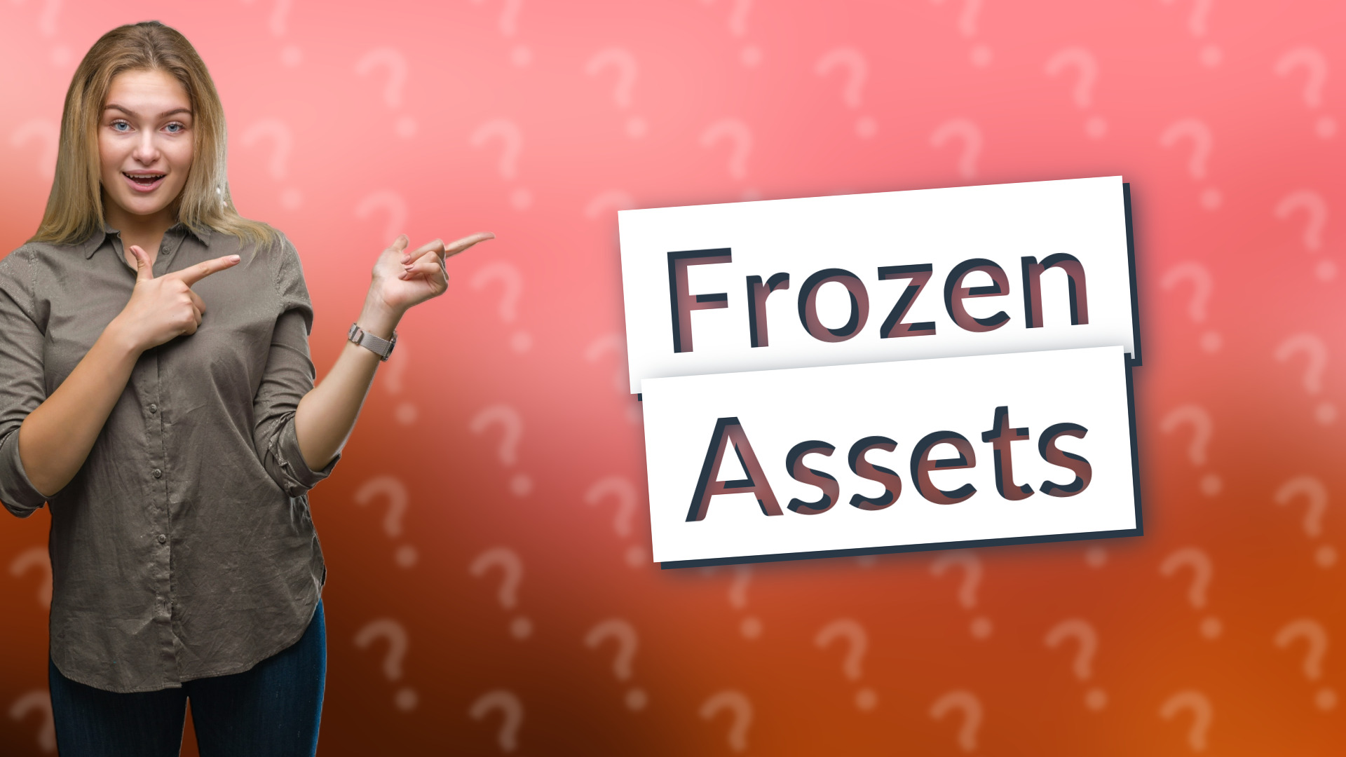 Frozen Assets