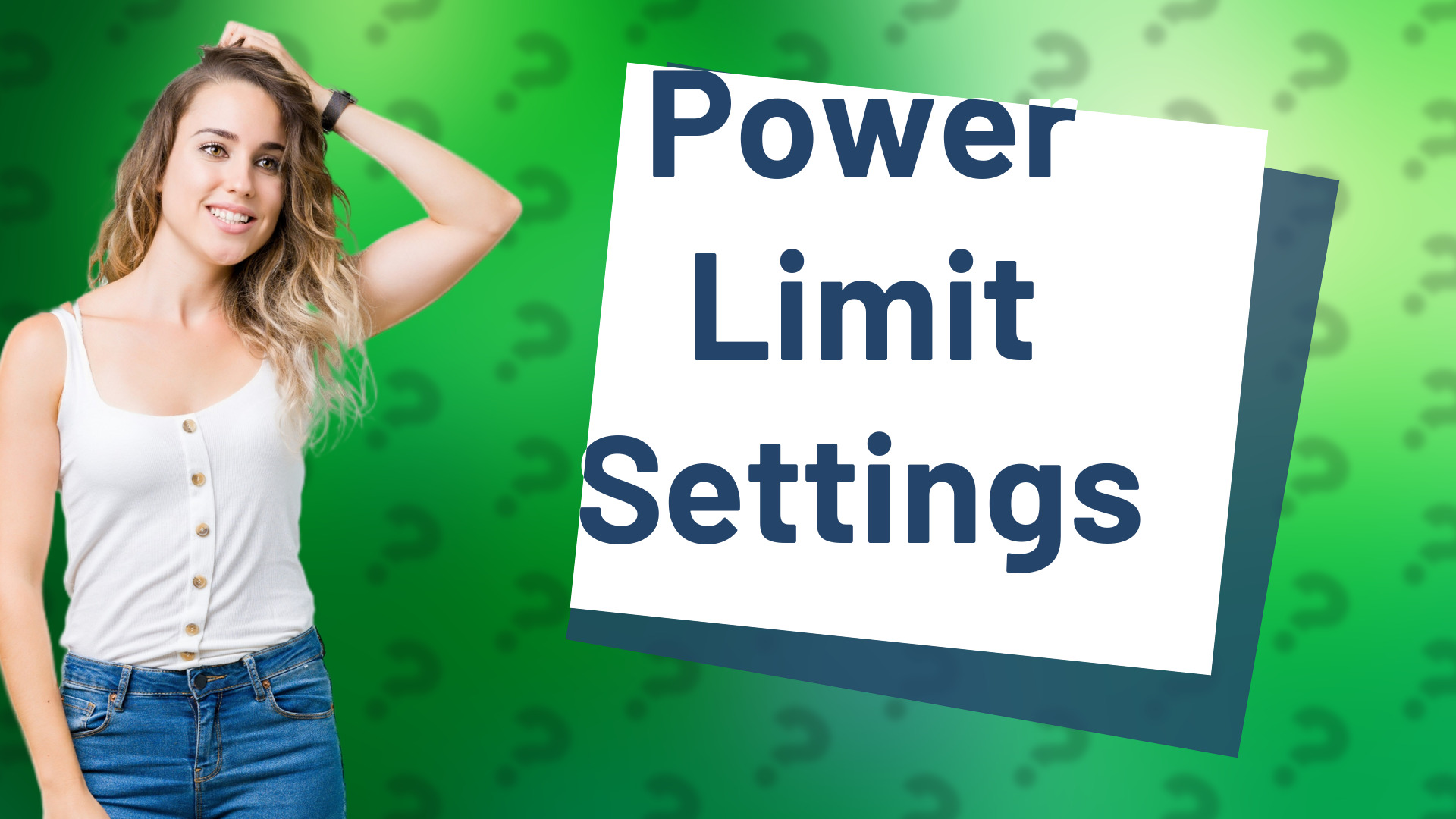 Power Limit Settings