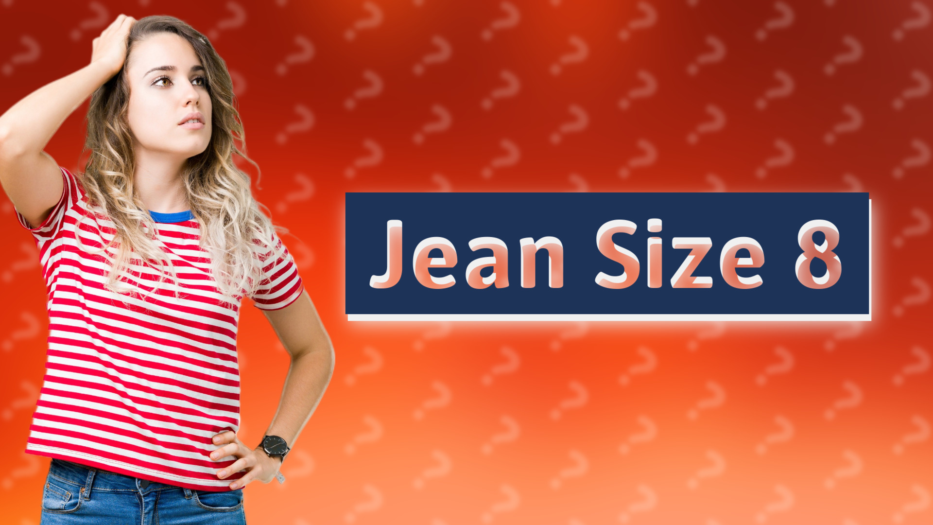 Jean Size 8