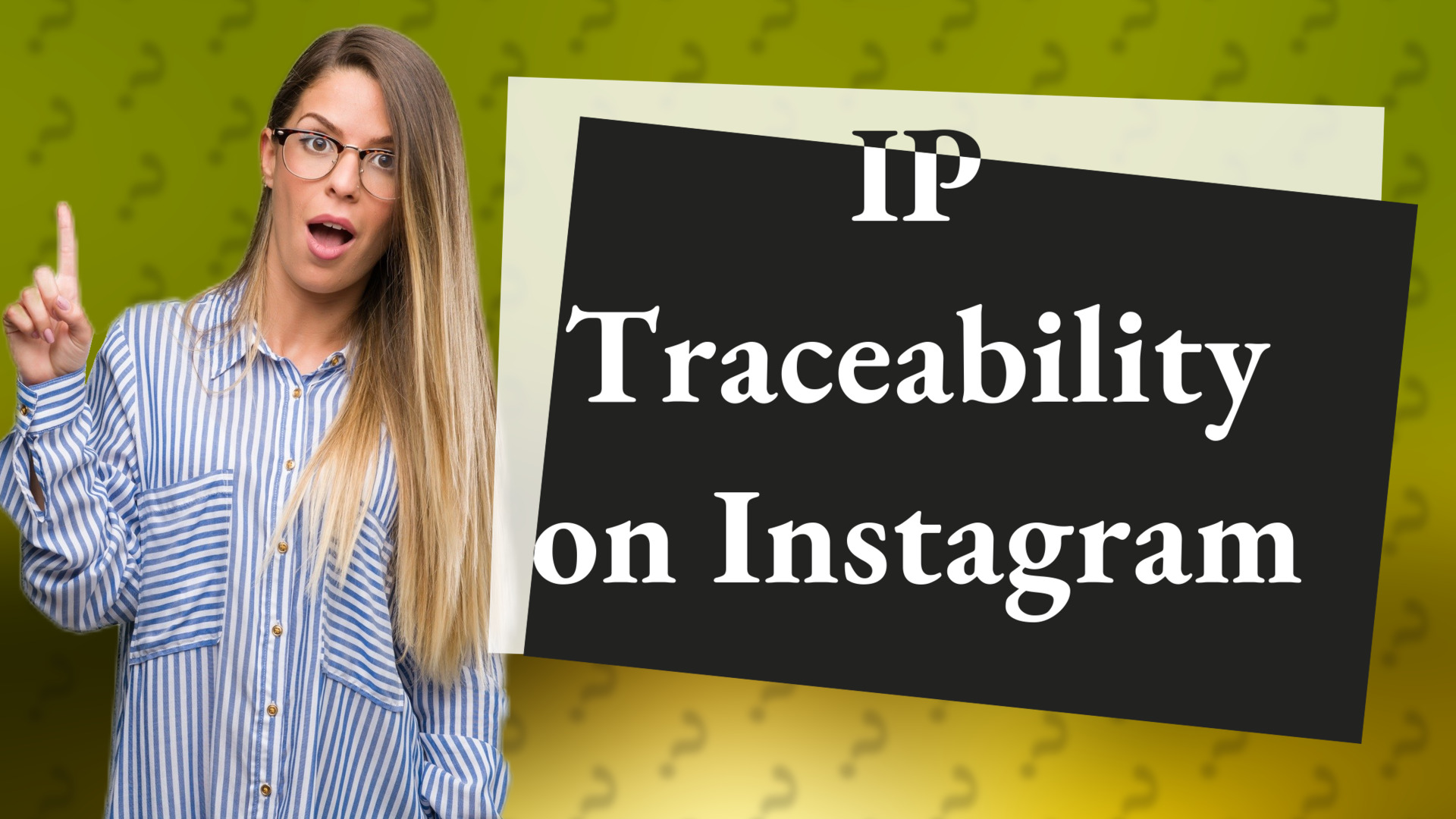 IP Traceability on Instagram