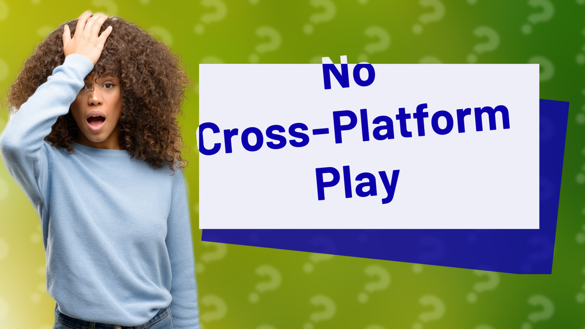 No Cross-Platform Play