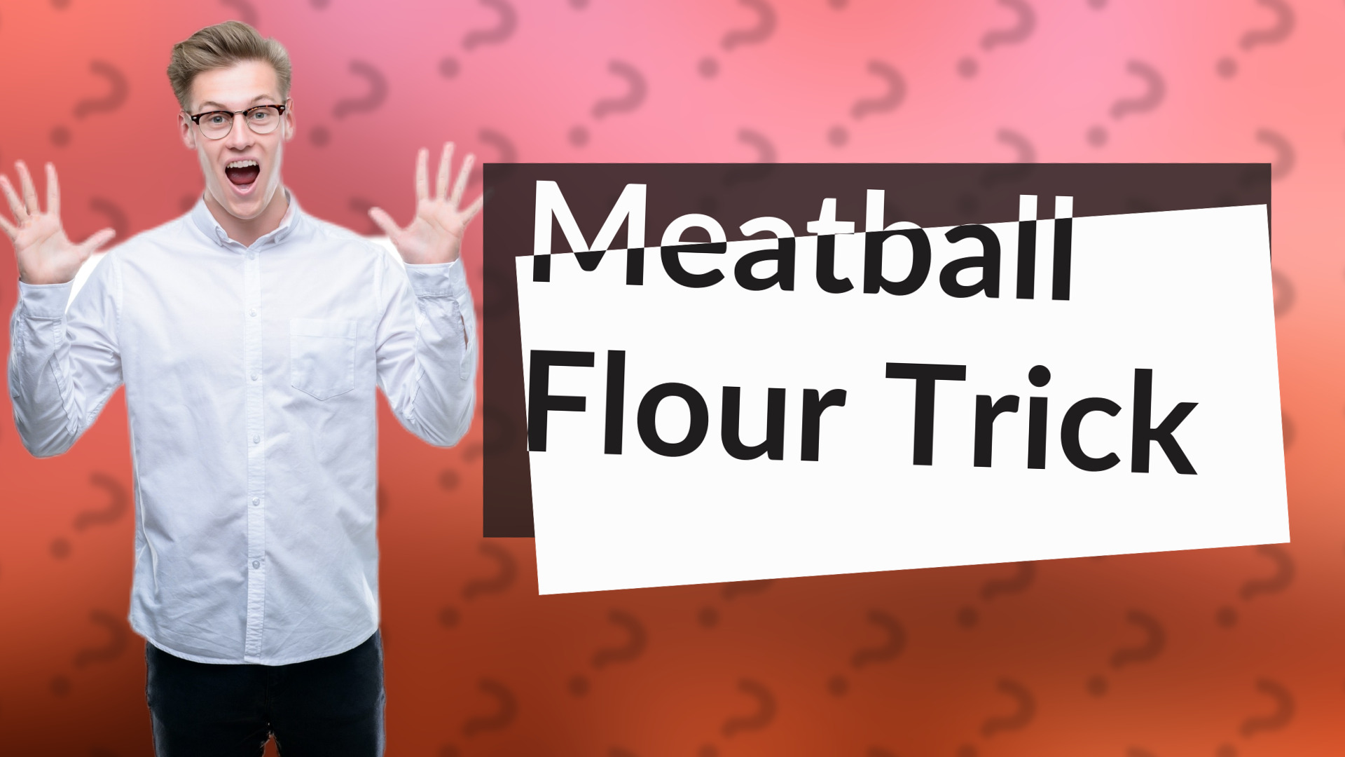 Meatball Flour Trick