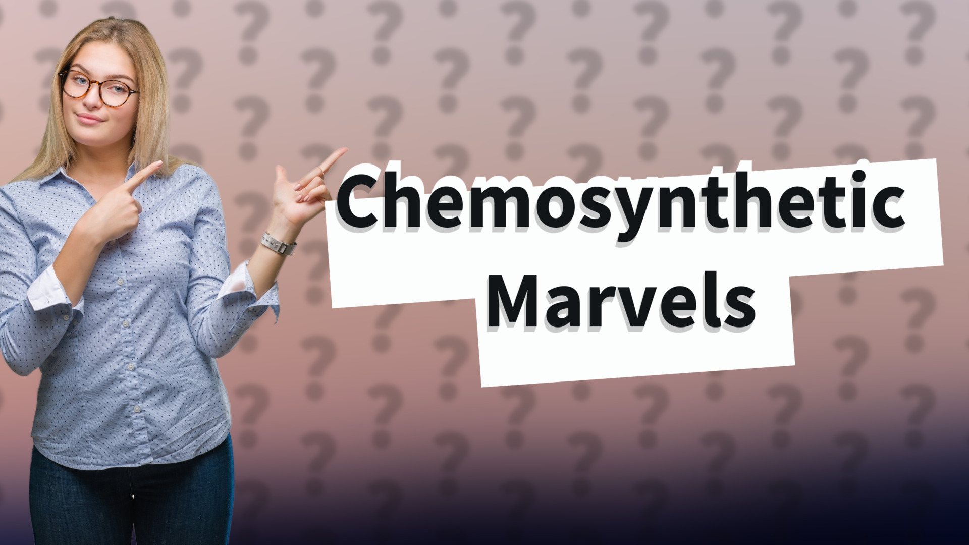 Chemosynthetic Marvels