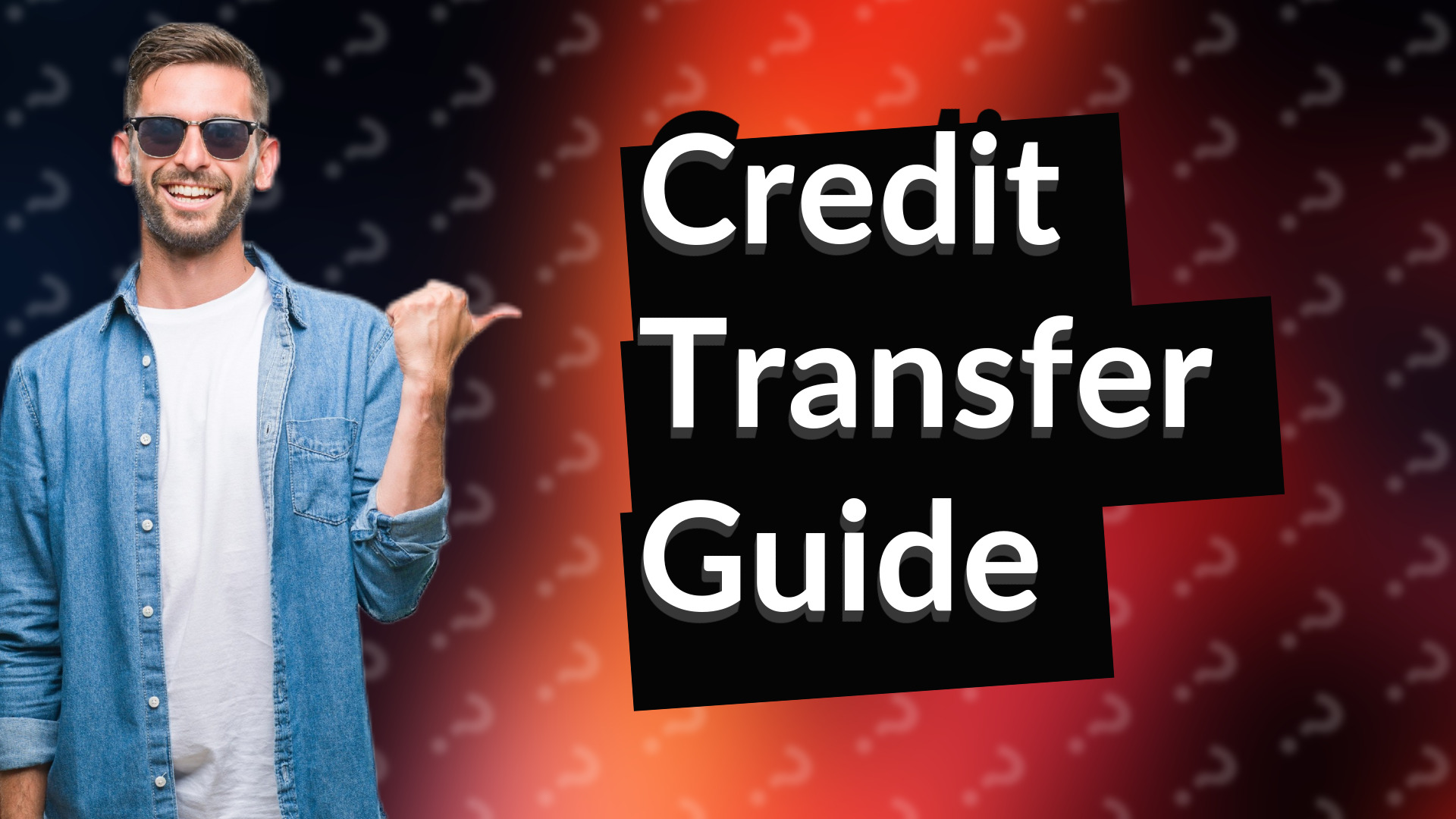 Credit Transfer Guide